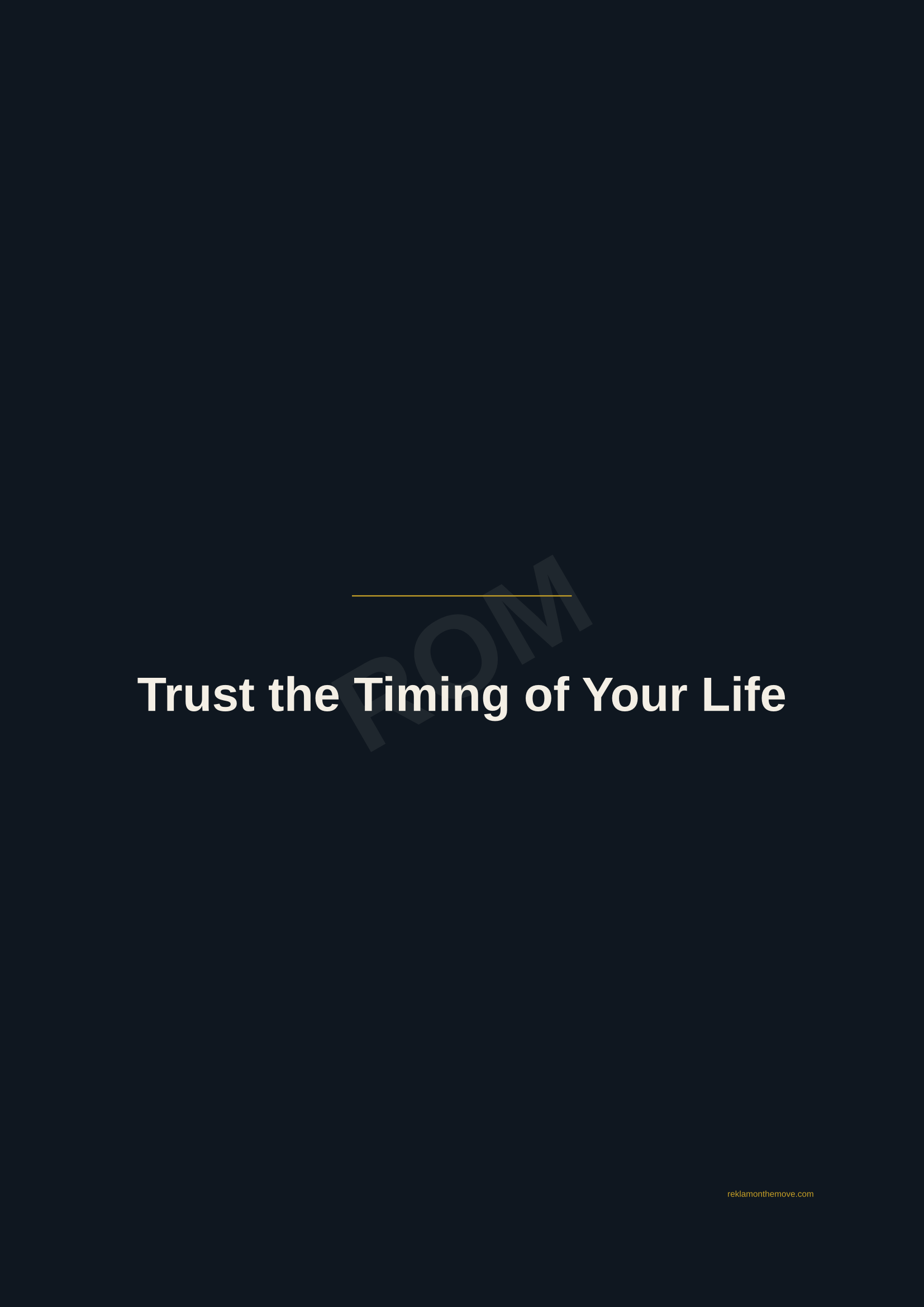 Trust the Timing of Your Life · Gece — ROM dijital ürün önizlemesi (filigranlı)