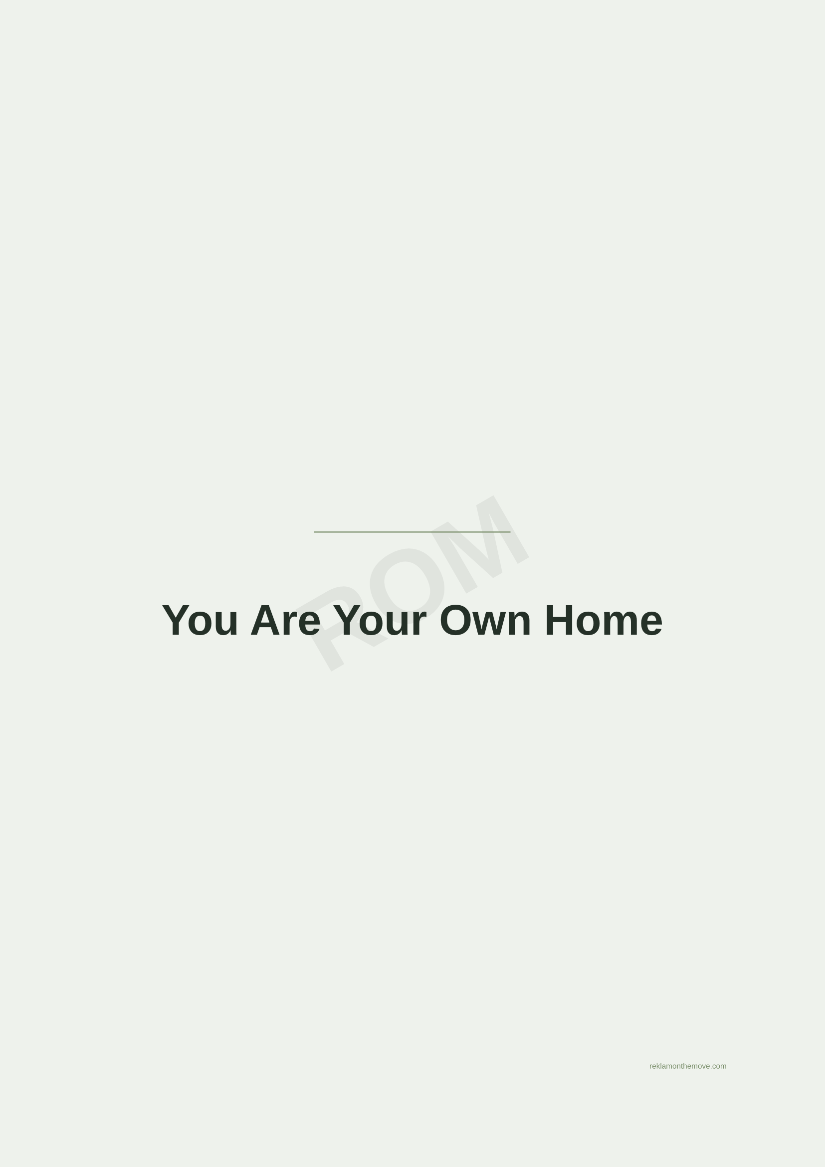 You Are Your Own Home · Adaçayı — ROM dijital ürün önizlemesi (filigranlı)