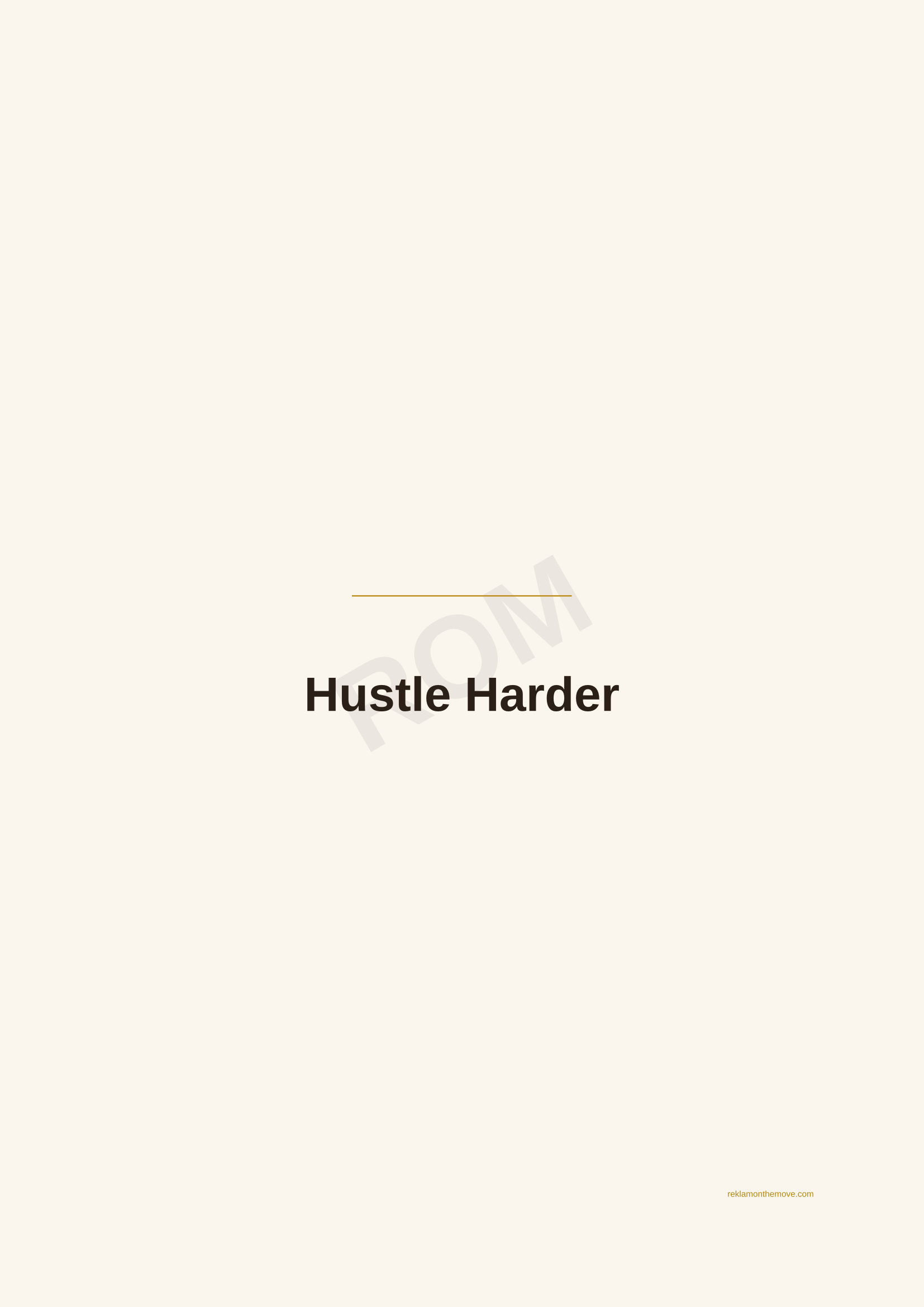 Hustle Harder · Espresso — ROM dijital ürün önizlemesi (filigranlı)