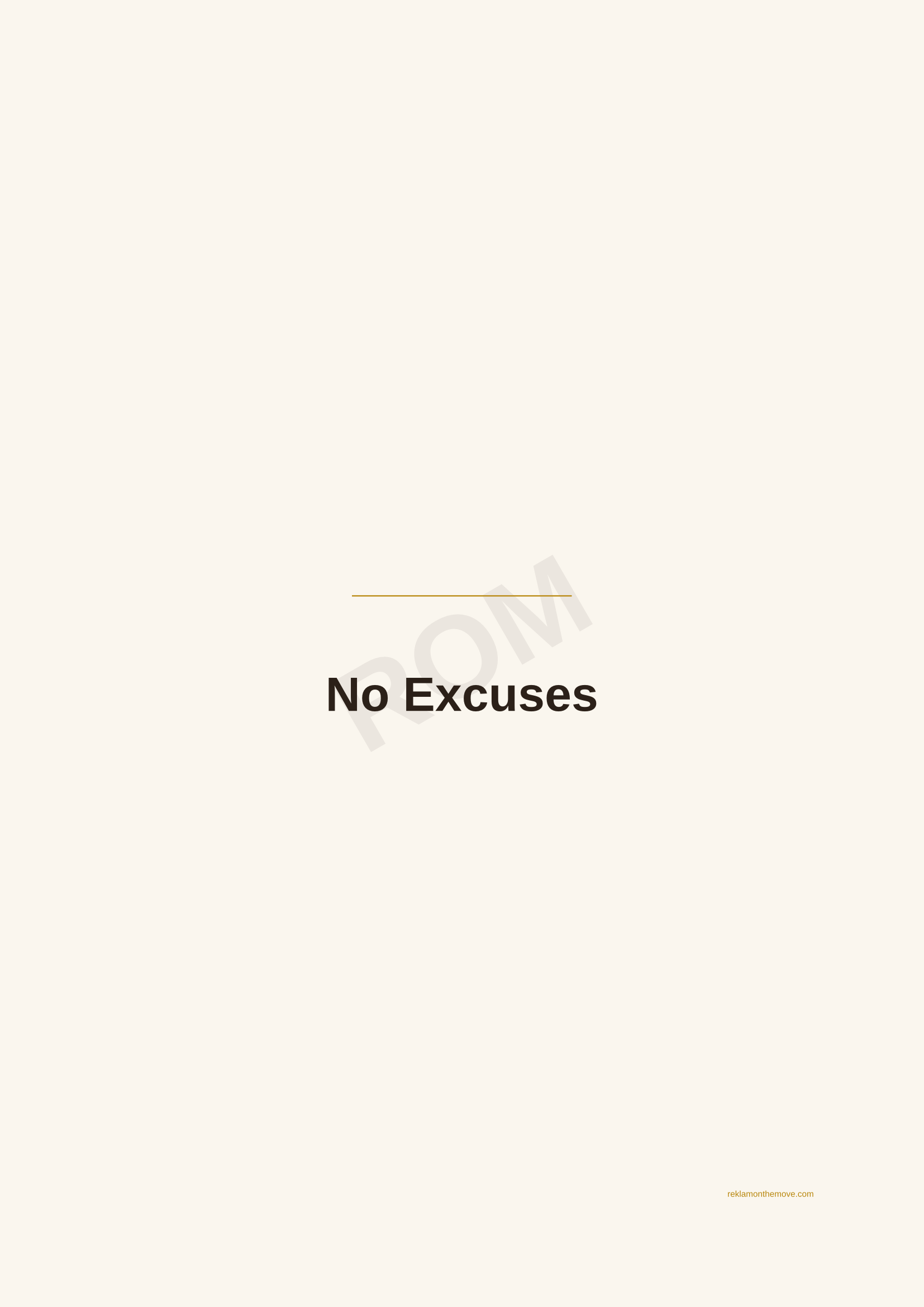 No Excuses · Espresso — ROM dijital ürün önizlemesi (filigranlı)
