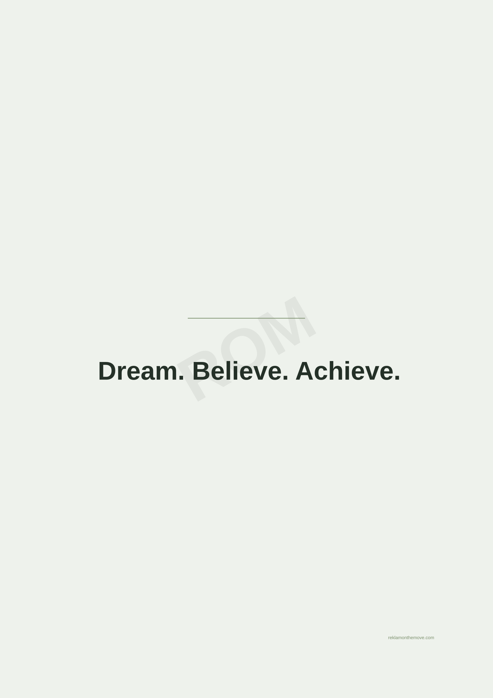 Dream. Believe. Achieve. · Adaçayı — ROM dijital ürün önizlemesi (filigranlı)
