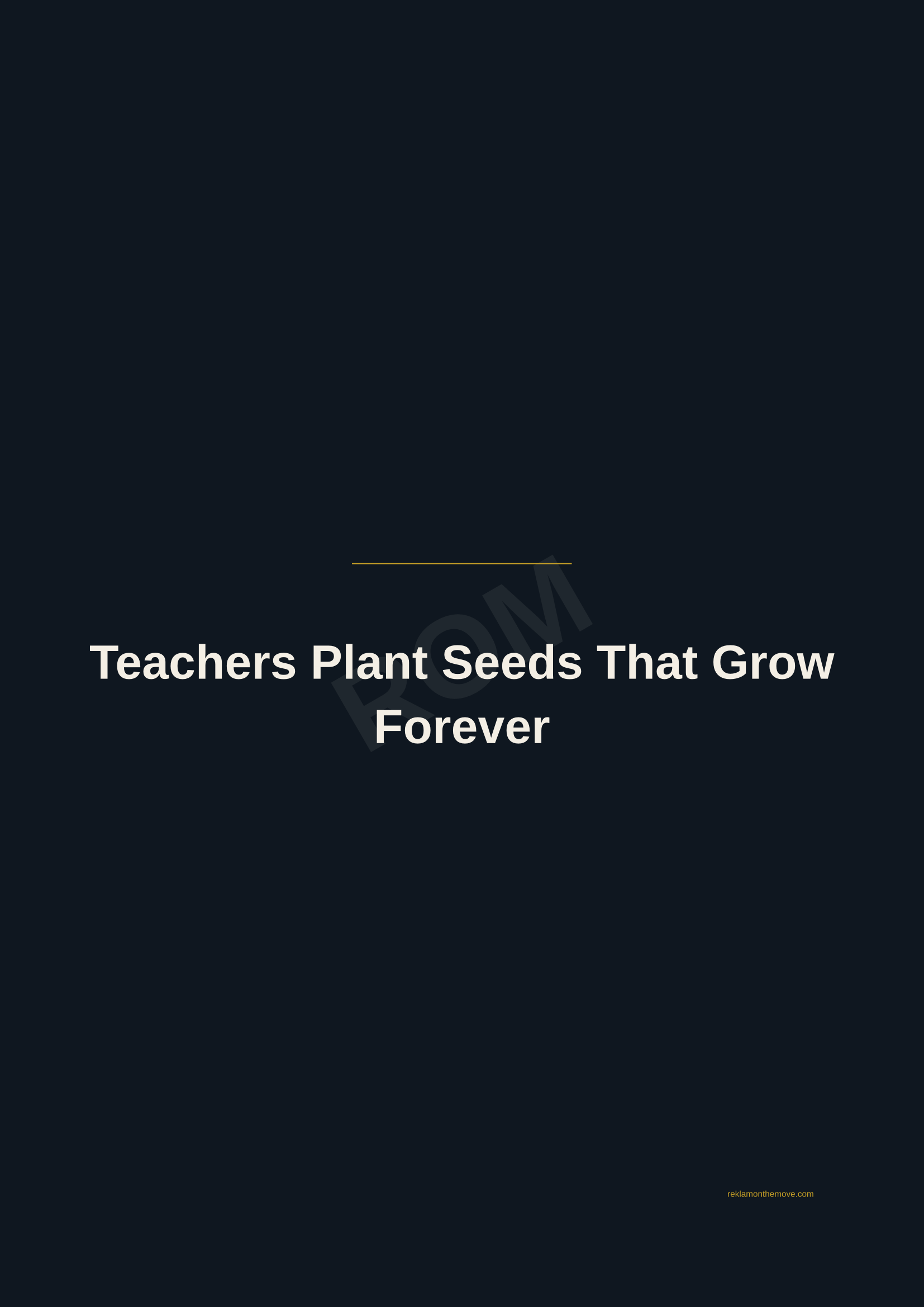 Teachers Plant Seeds That Grow Forever · Gece — ROM dijital ürün önizlemesi (filigranlı)