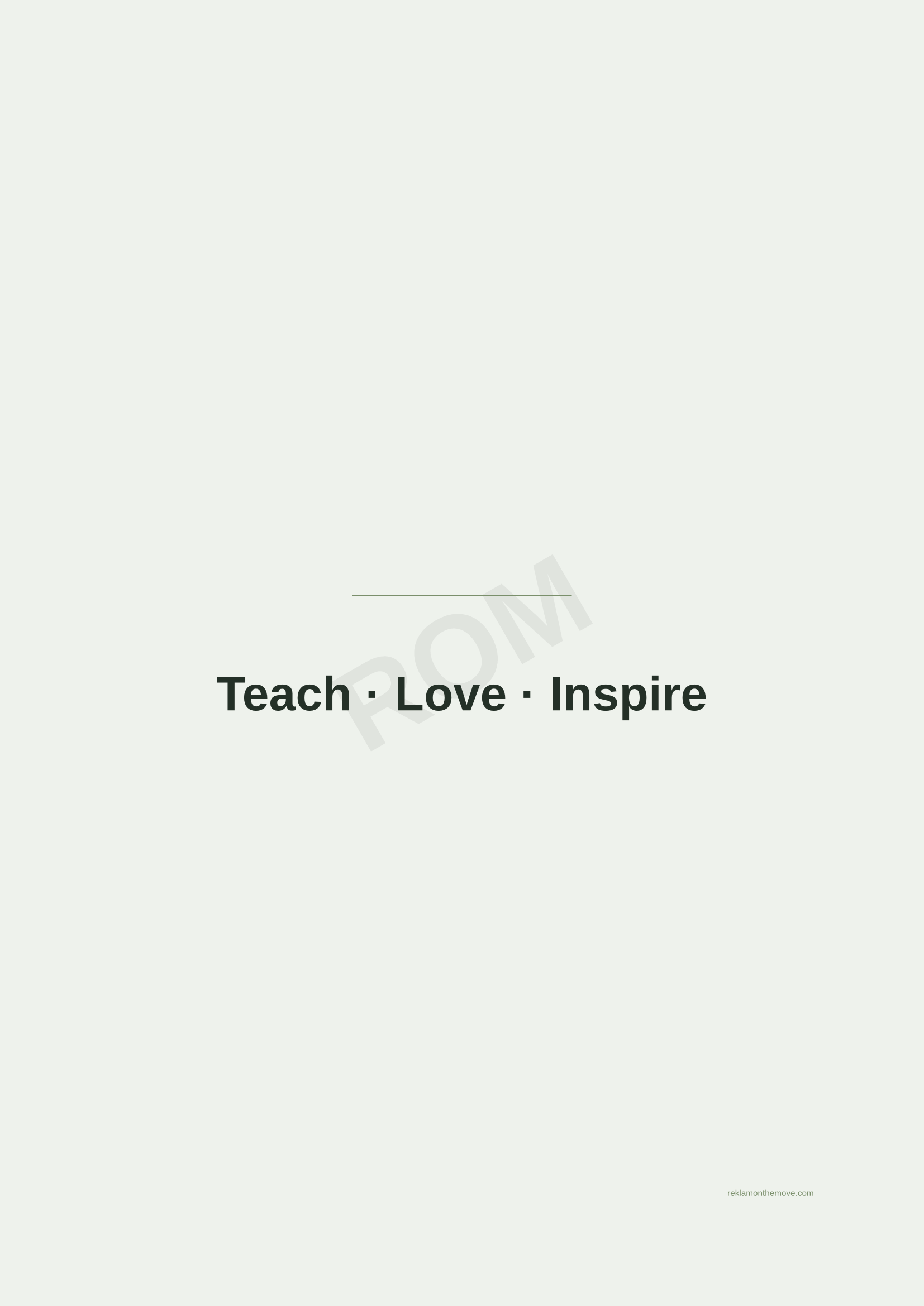 Teach · Love · Inspire · Adaçayı — ROM dijital ürün önizlemesi (filigranlı)