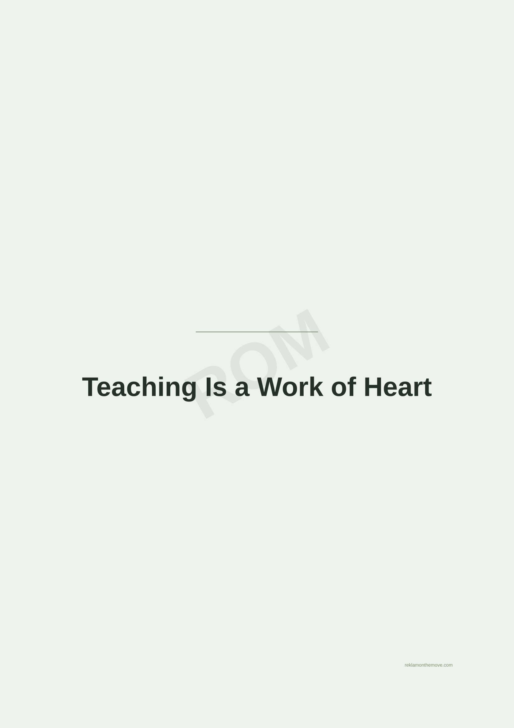 Teaching Is a Work of Heart · Adaçayı — ROM dijital ürün önizlemesi (filigranlı)