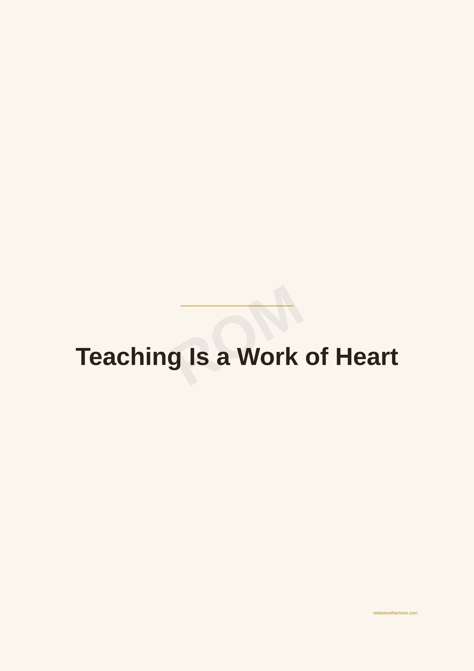 Teaching Is a Work of Heart · Espresso — ROM dijital ürün önizlemesi (filigranlı)