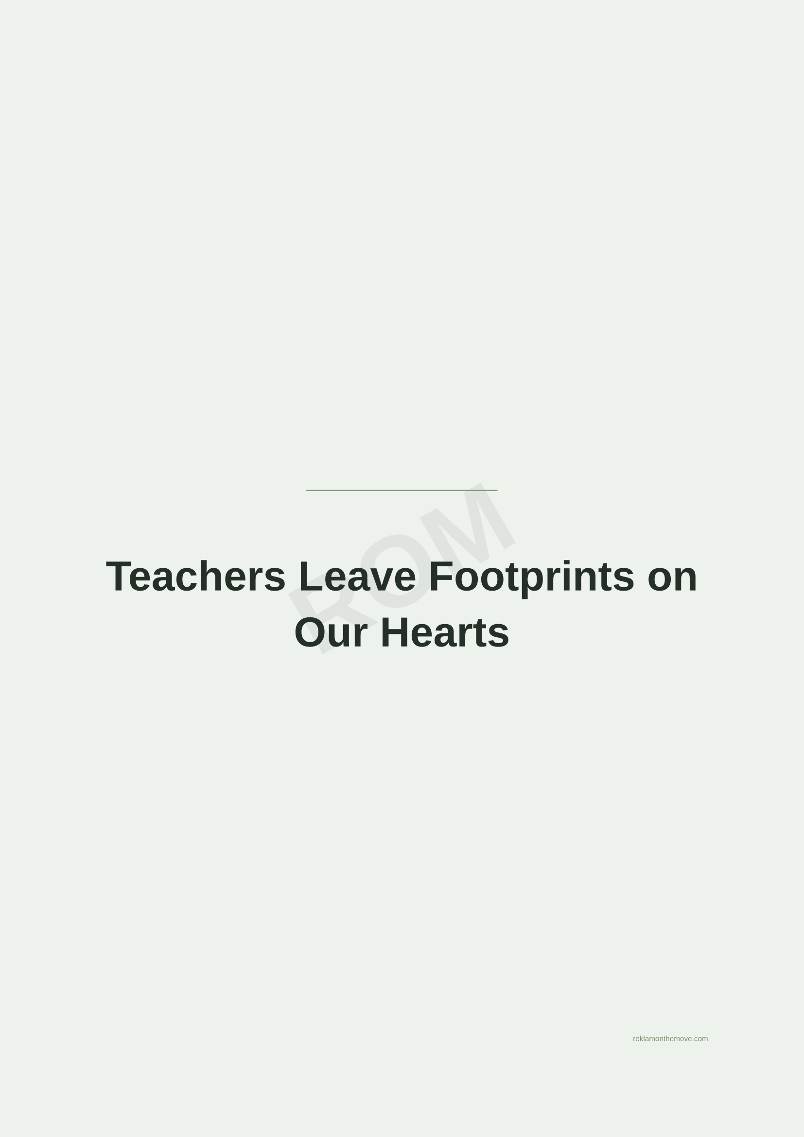 Teachers Leave Footprints on Our Hearts · Adaçayı — ROM dijital ürün önizlemesi (filigranlı)