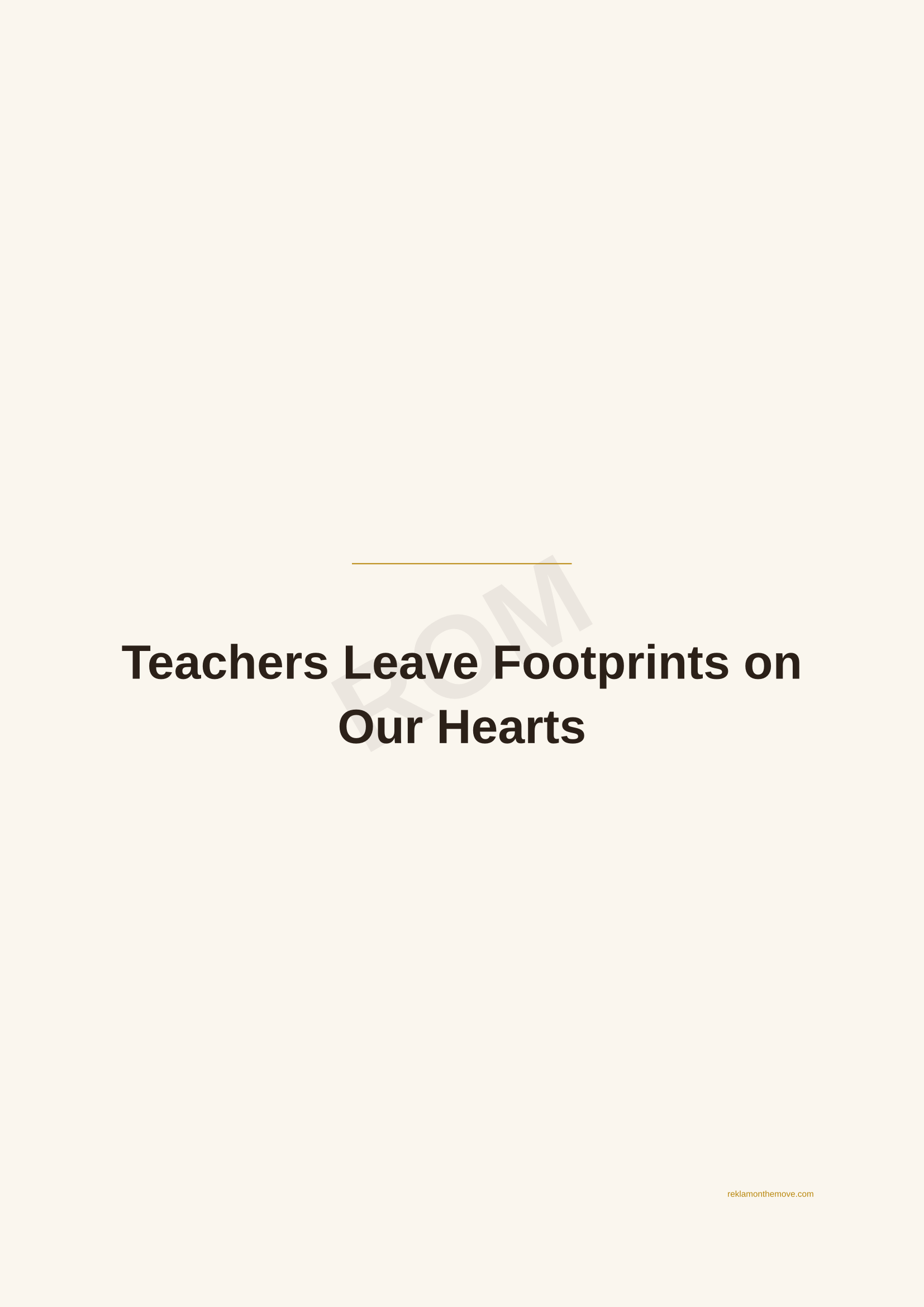 Teachers Leave Footprints on Our Hearts · Espresso — ROM dijital ürün önizlemesi (filigranlı)