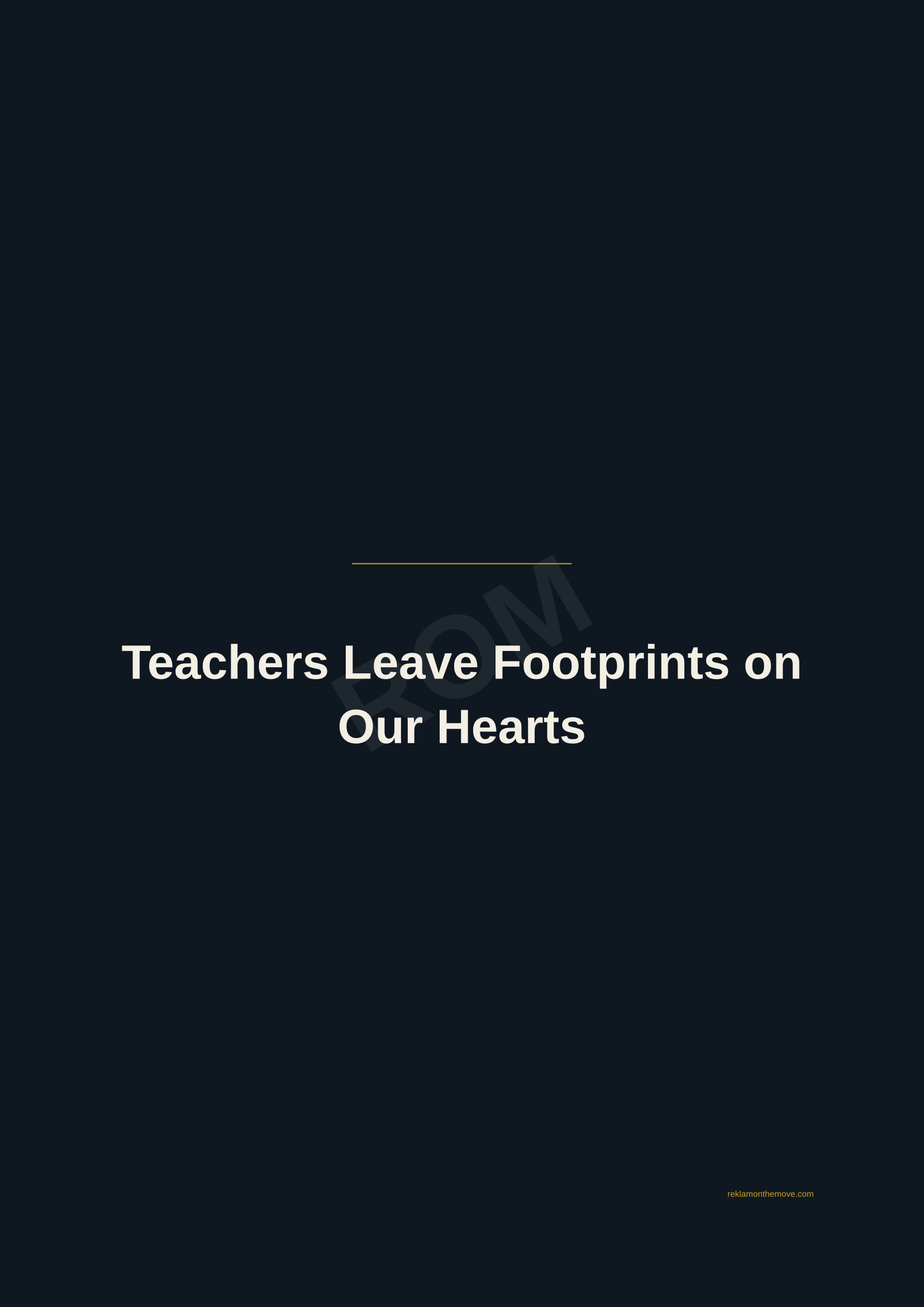 Teachers Leave Footprints on Our Hearts · Gece — ROM dijital ürün önizlemesi (filigranlı)