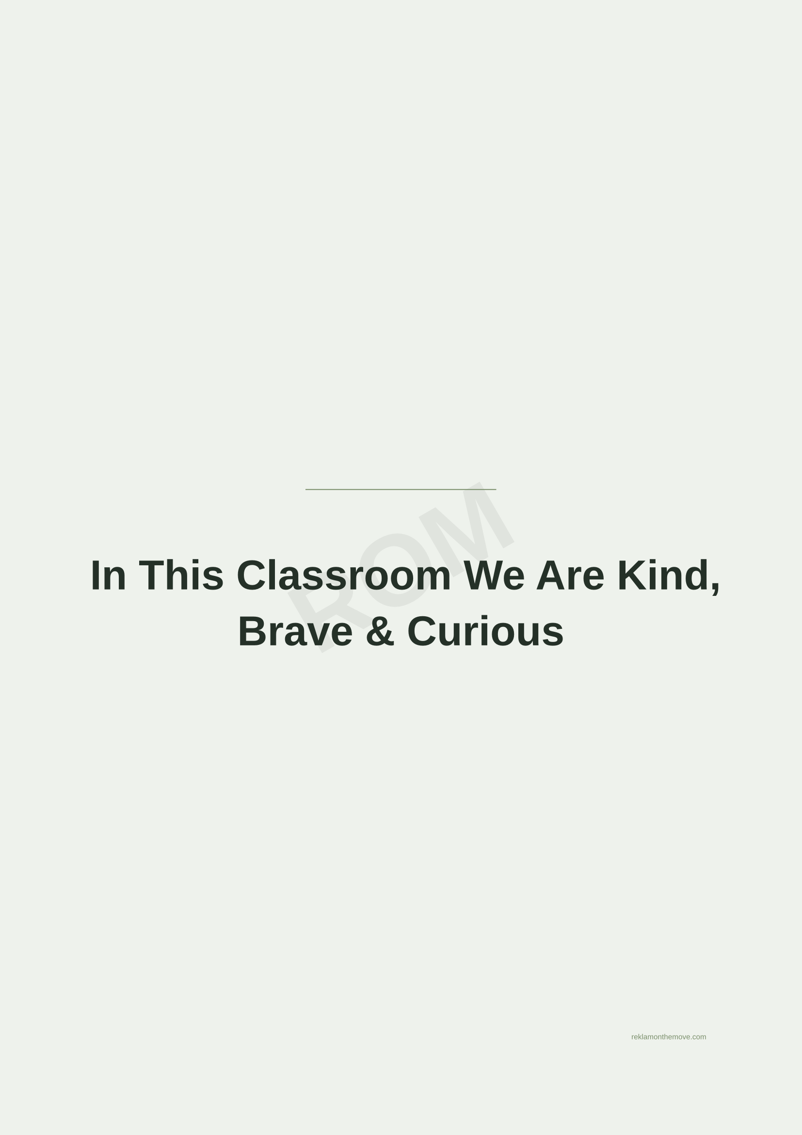 In This Classroom We Are Kind, Brave & Curious · Adaçayı — ROM dijital ürün önizlemesi (filigranlı)