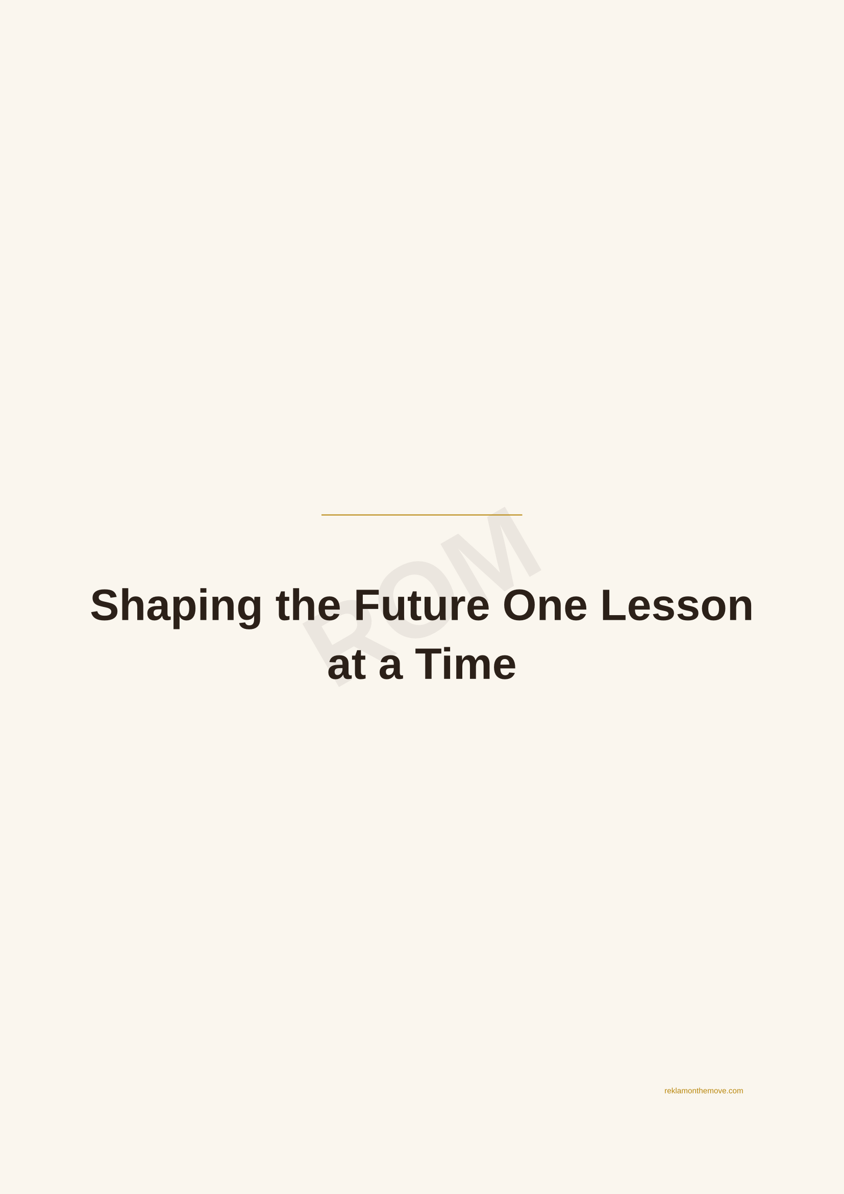 Shaping the Future One Lesson at a Time · Espresso — ROM dijital ürün önizlemesi (filigranlı)