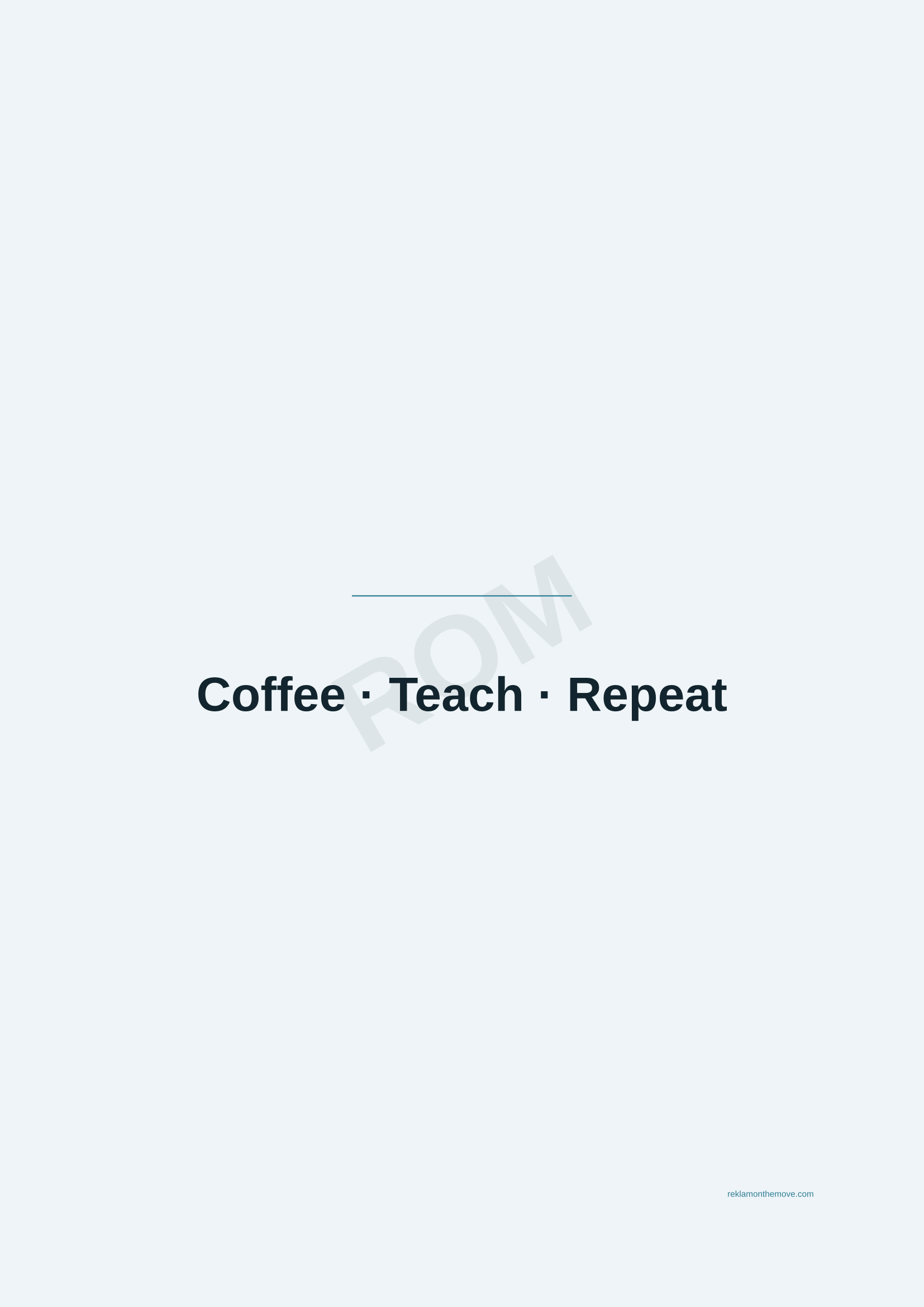 Coffee · Teach · Repeat · Okyanus — ROM dijital ürün önizlemesi (filigranlı)