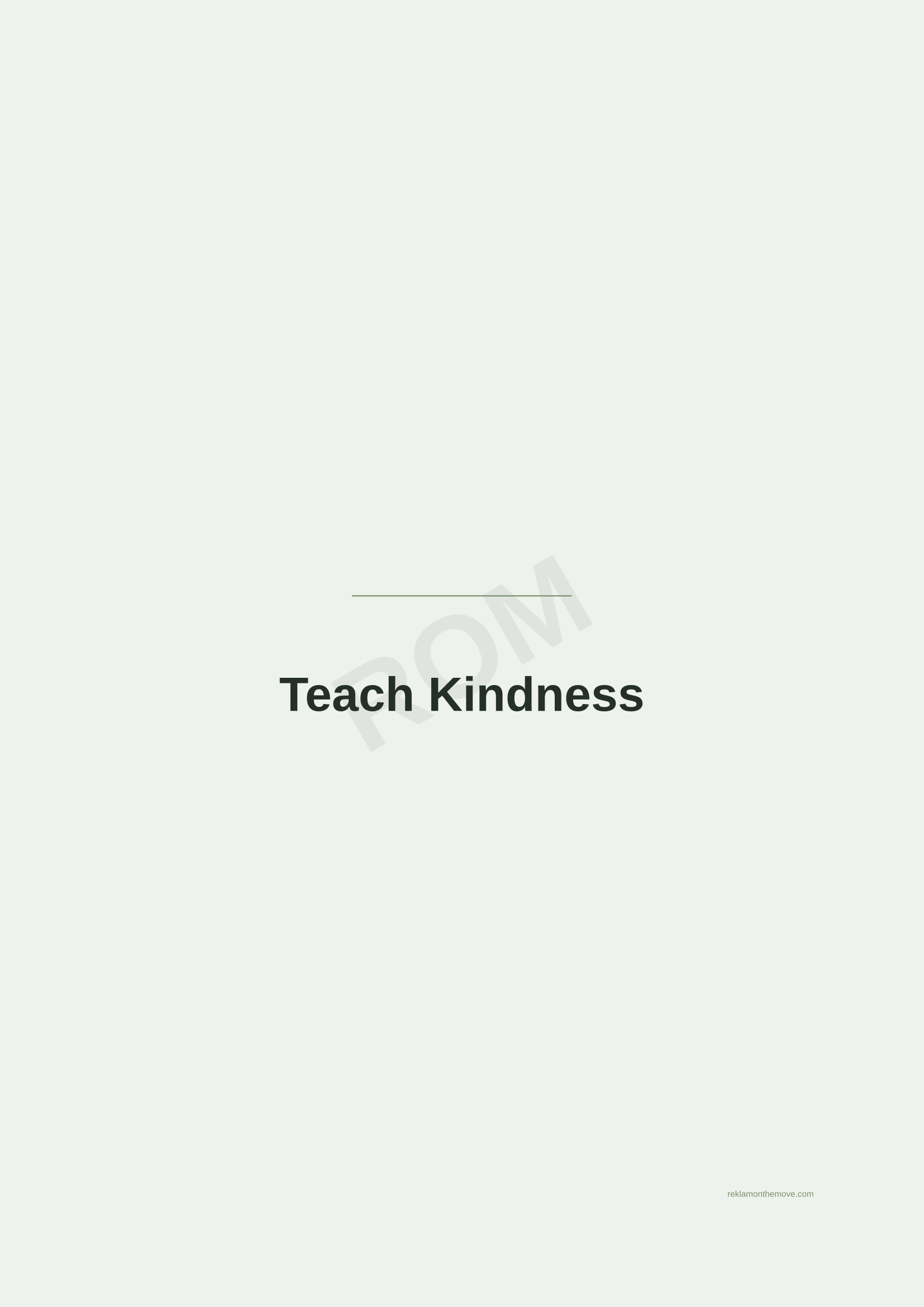 Teach Kindness · Adaçayı — ROM dijital ürün önizlemesi (filigranlı)