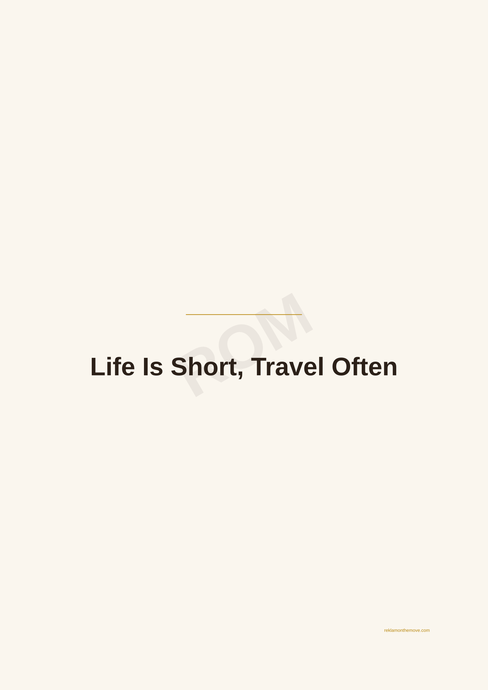 Life Is Short, Travel Often · Espresso — ROM dijital ürün önizlemesi (filigranlı)