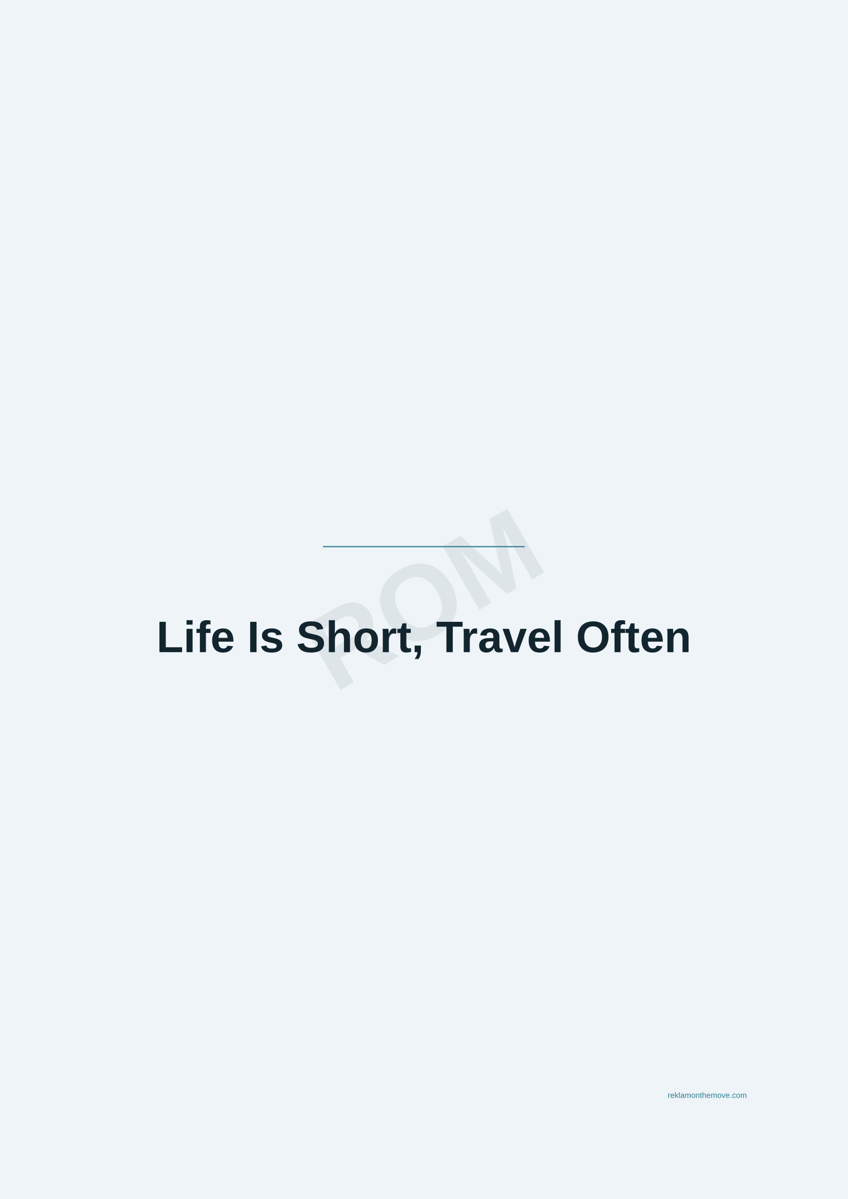 Life Is Short, Travel Often · Okyanus — ROM dijital ürün önizlemesi (filigranlı)