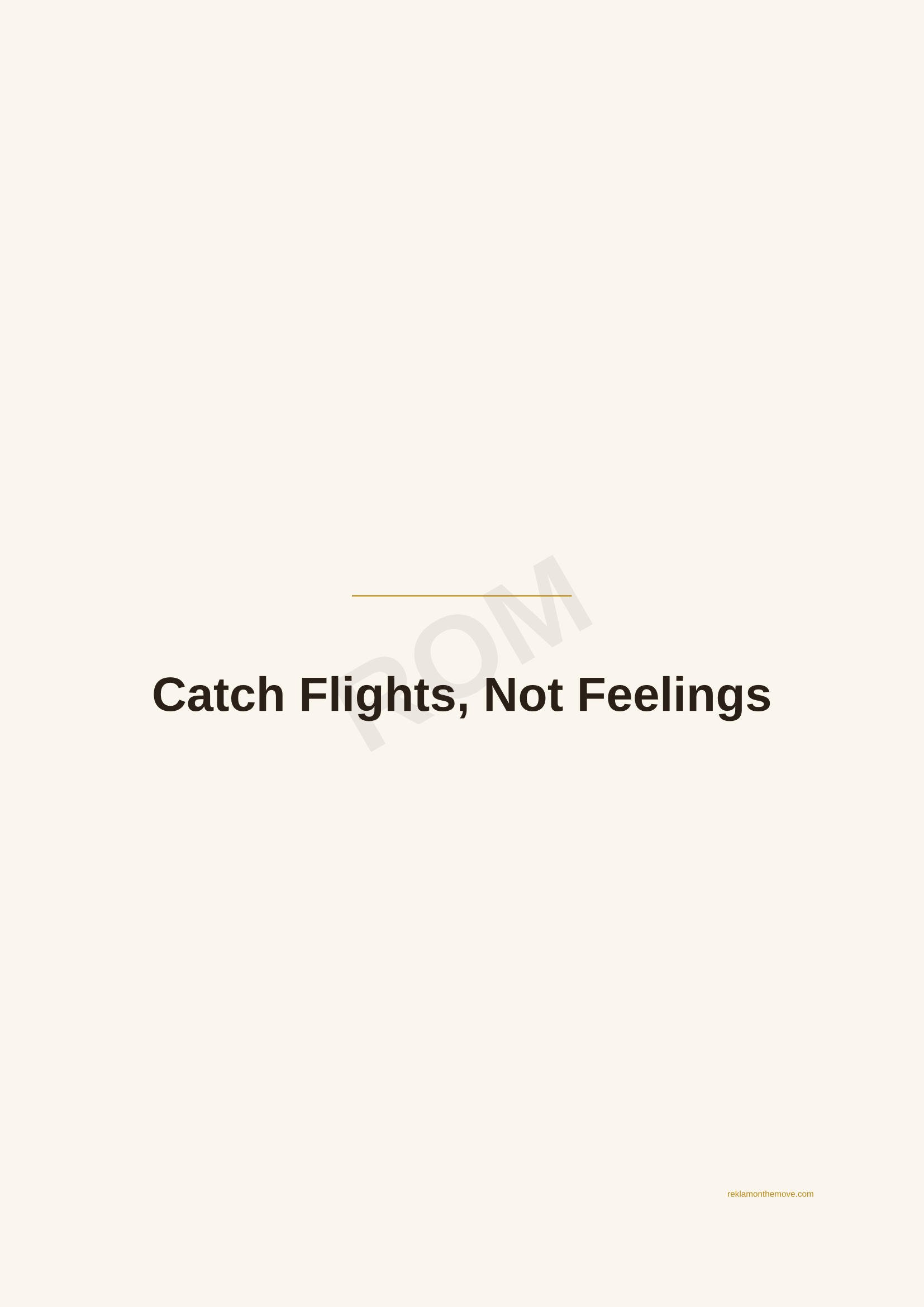 Catch Flights, Not Feelings · Espresso — ROM dijital ürün önizlemesi (filigranlı)