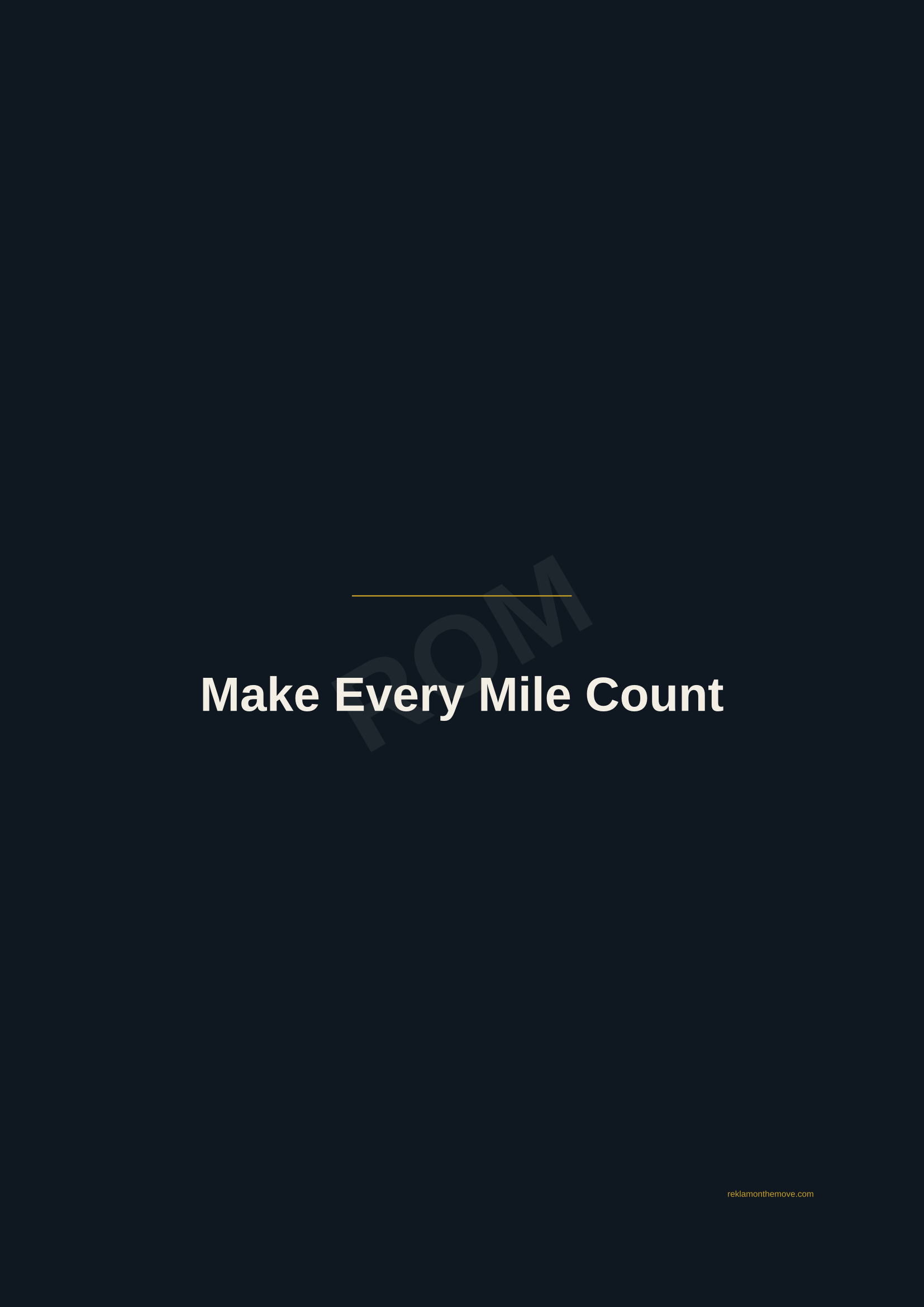 Make Every Mile Count · Gece — ROM dijital ürün önizlemesi (filigranlı)