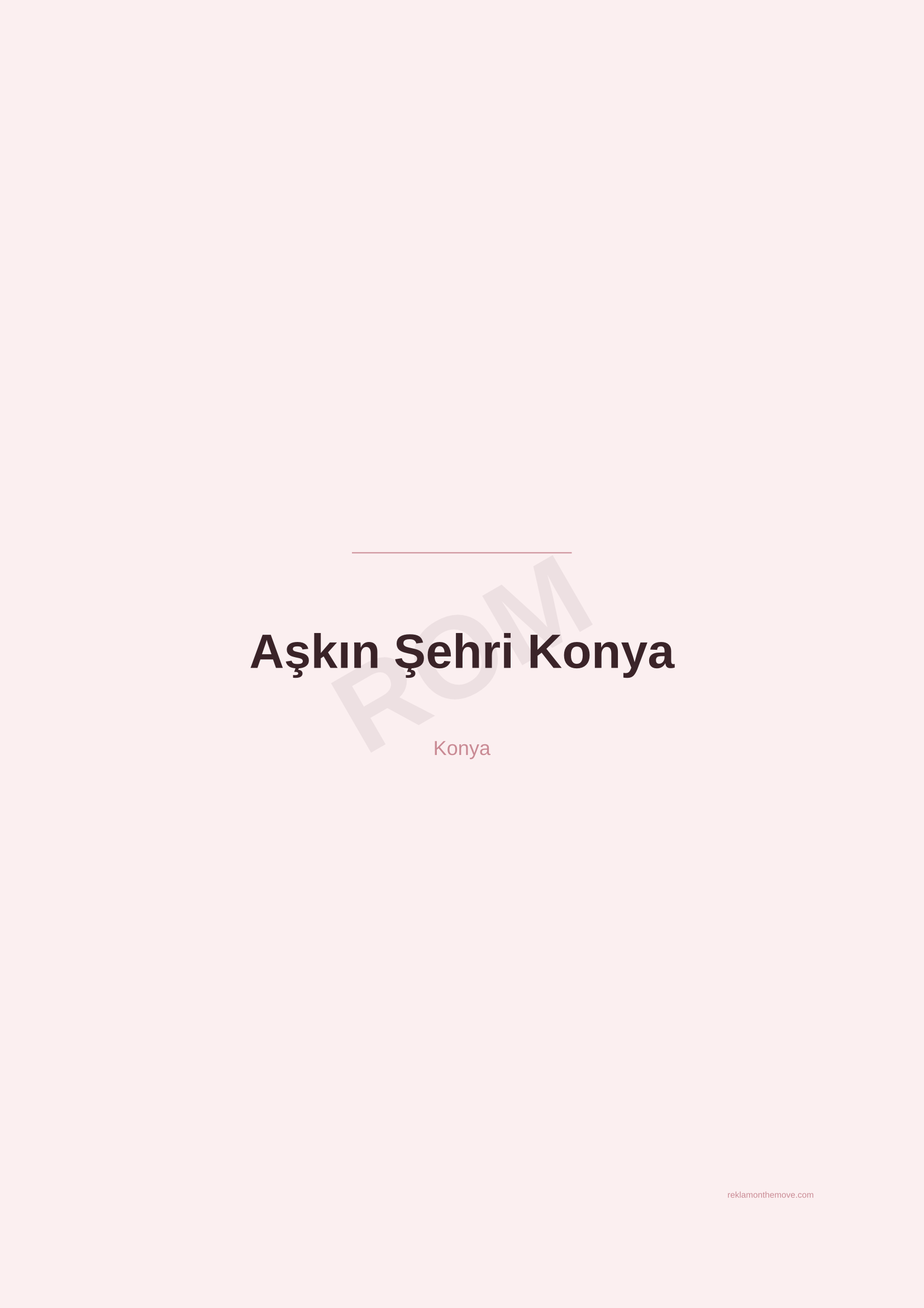Aşkın Şehri Konya · Gül — ROM dijital ürün önizlemesi (filigranlı)