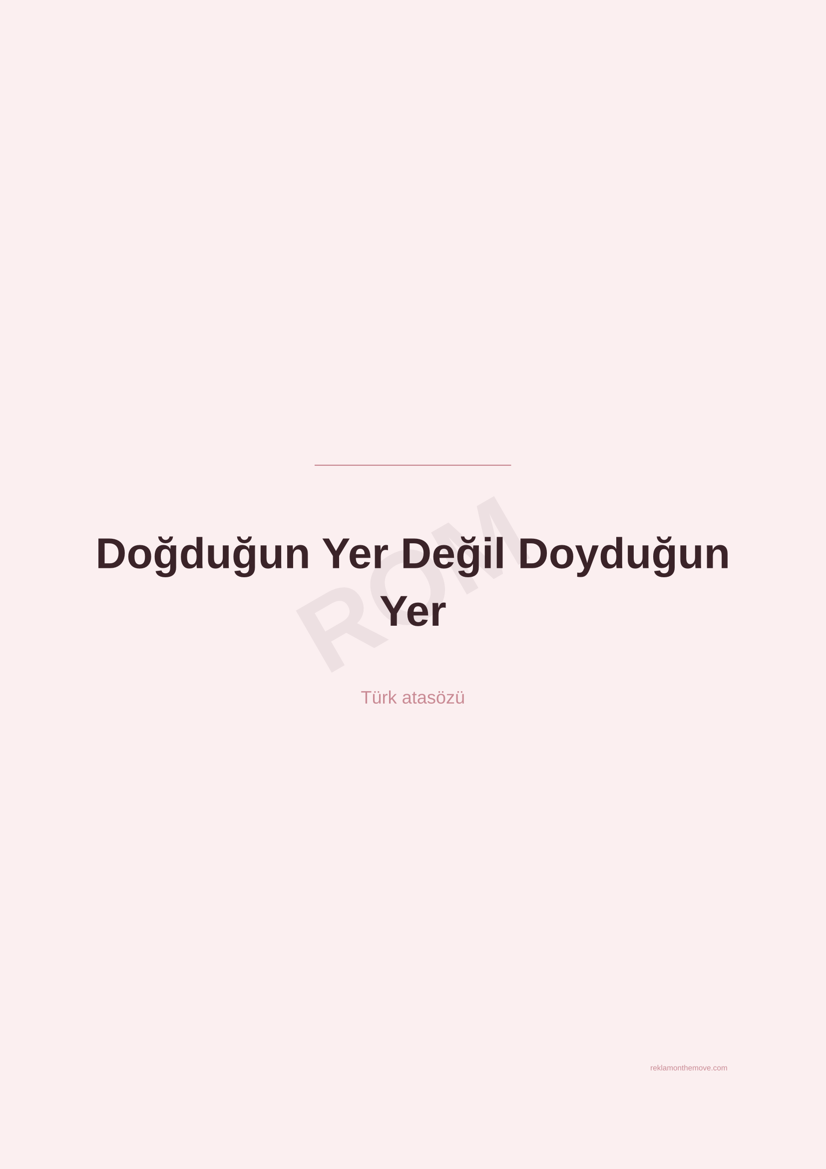 Doğduğun Yer Değil Doyduğun Yer · Gül — ROM dijital ürün önizlemesi (filigranlı)