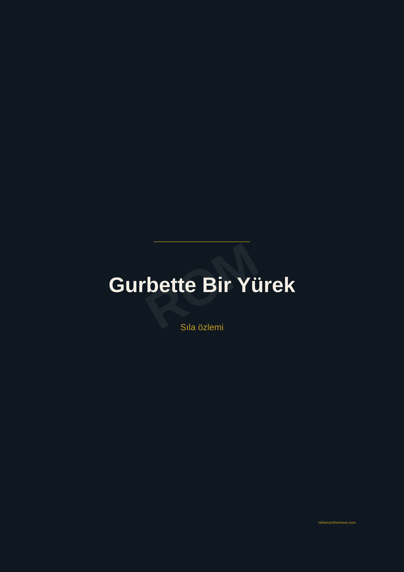 Gurbette Bir Yürek · Gece — ROM dijital ürün önizlemesi (filigranlı)
