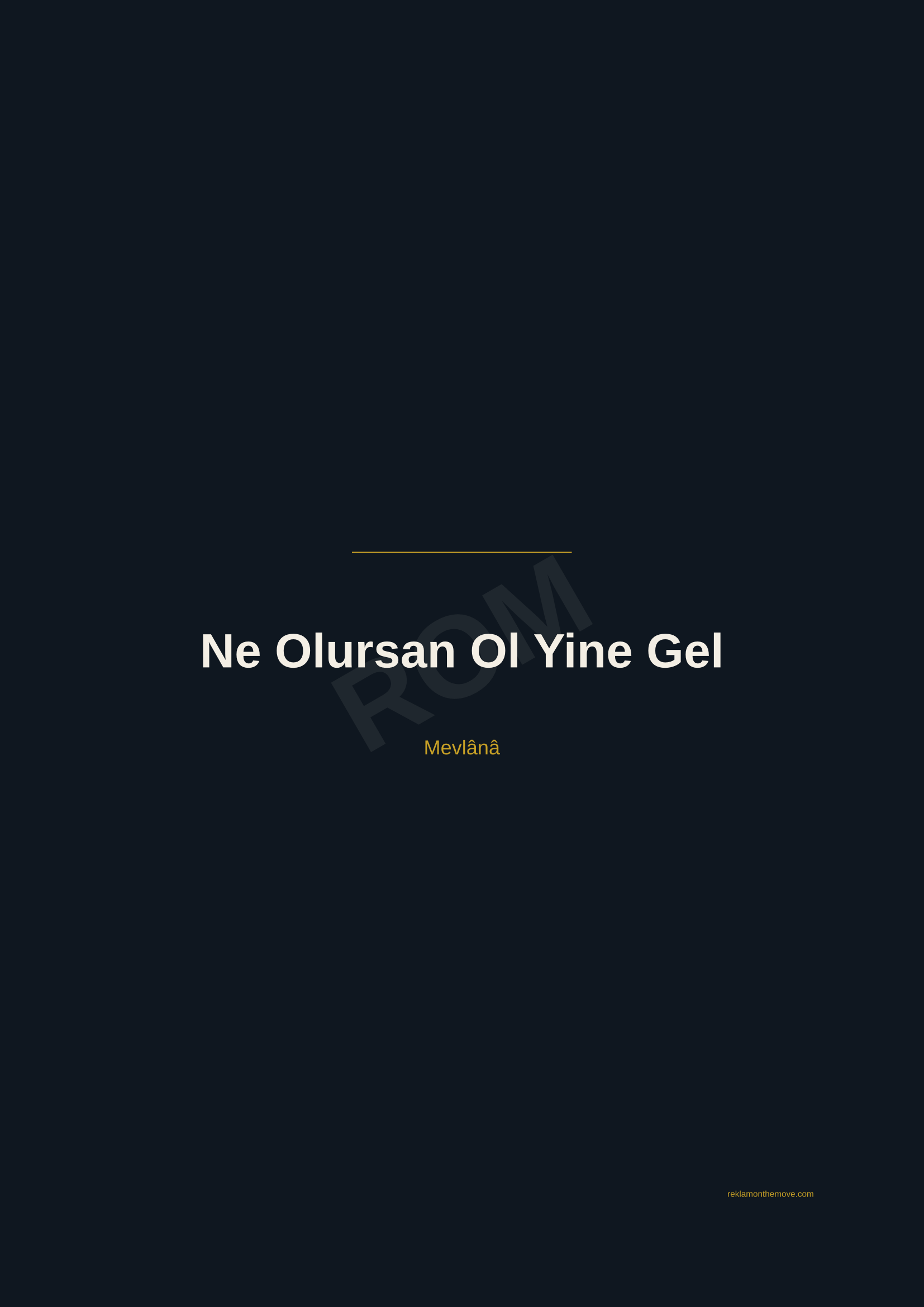 Ne Olursan Ol Yine Gel · Gece — ROM dijital ürün önizlemesi (filigranlı)