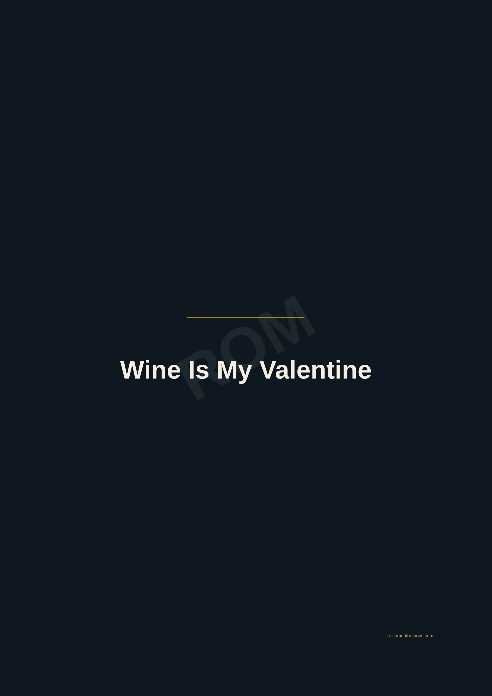 Wine Is My Valentine · Gece — ROM dijital ürün önizlemesi (filigranlı)