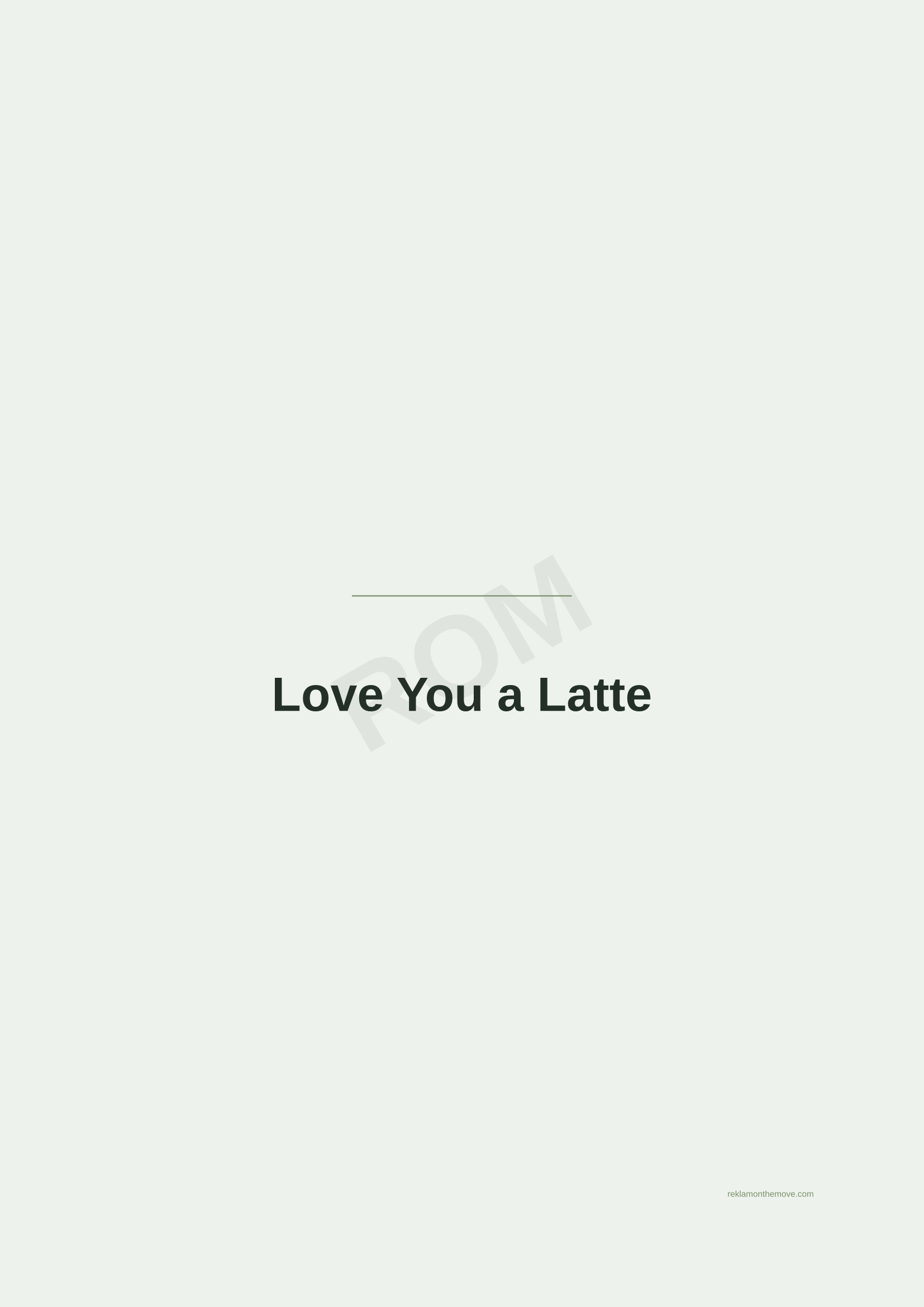 Love You a Latte · Adaçayı — ROM dijital ürün önizlemesi (filigranlı)