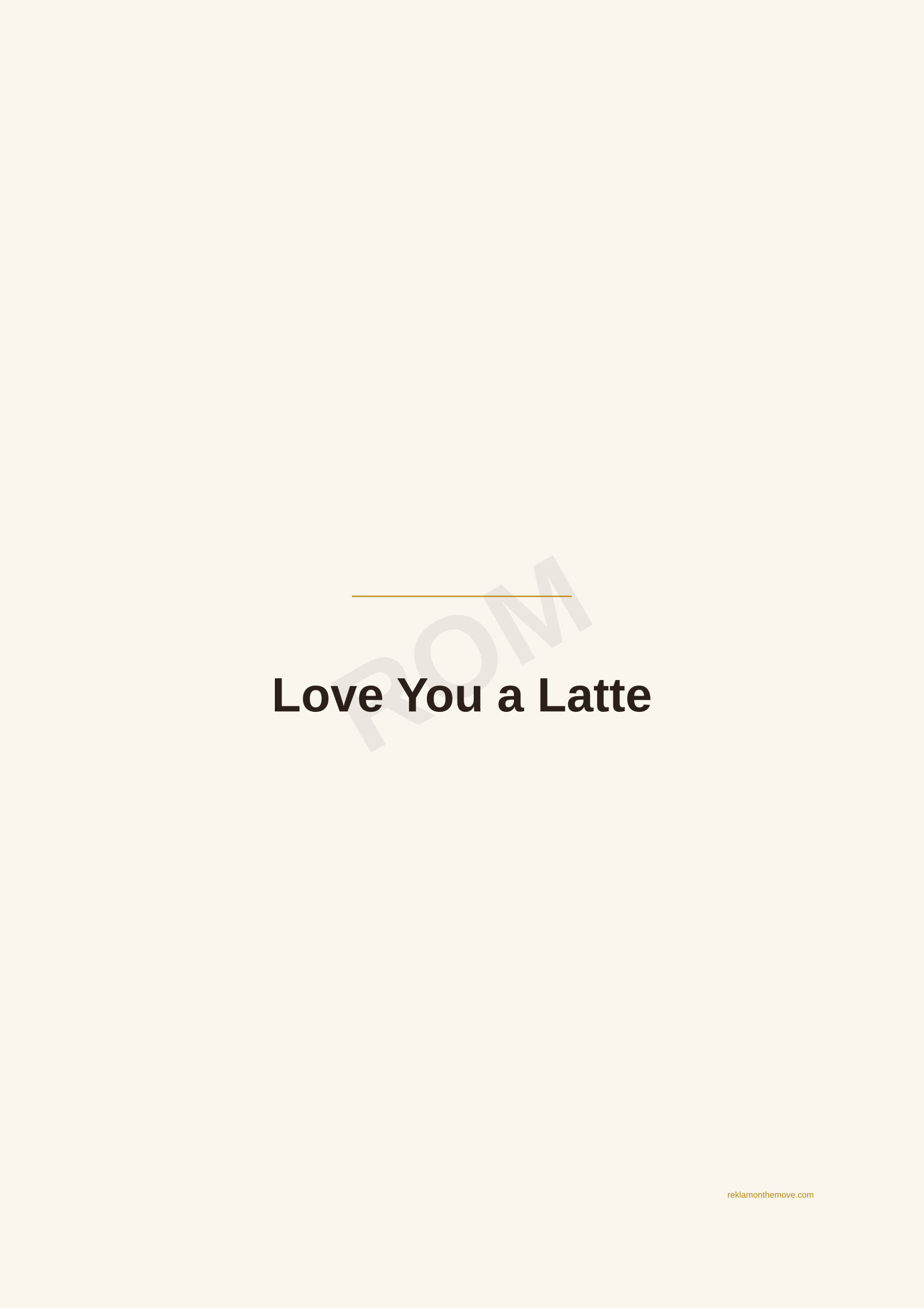 Love You a Latte · Espresso — ROM dijital ürün önizlemesi (filigranlı)