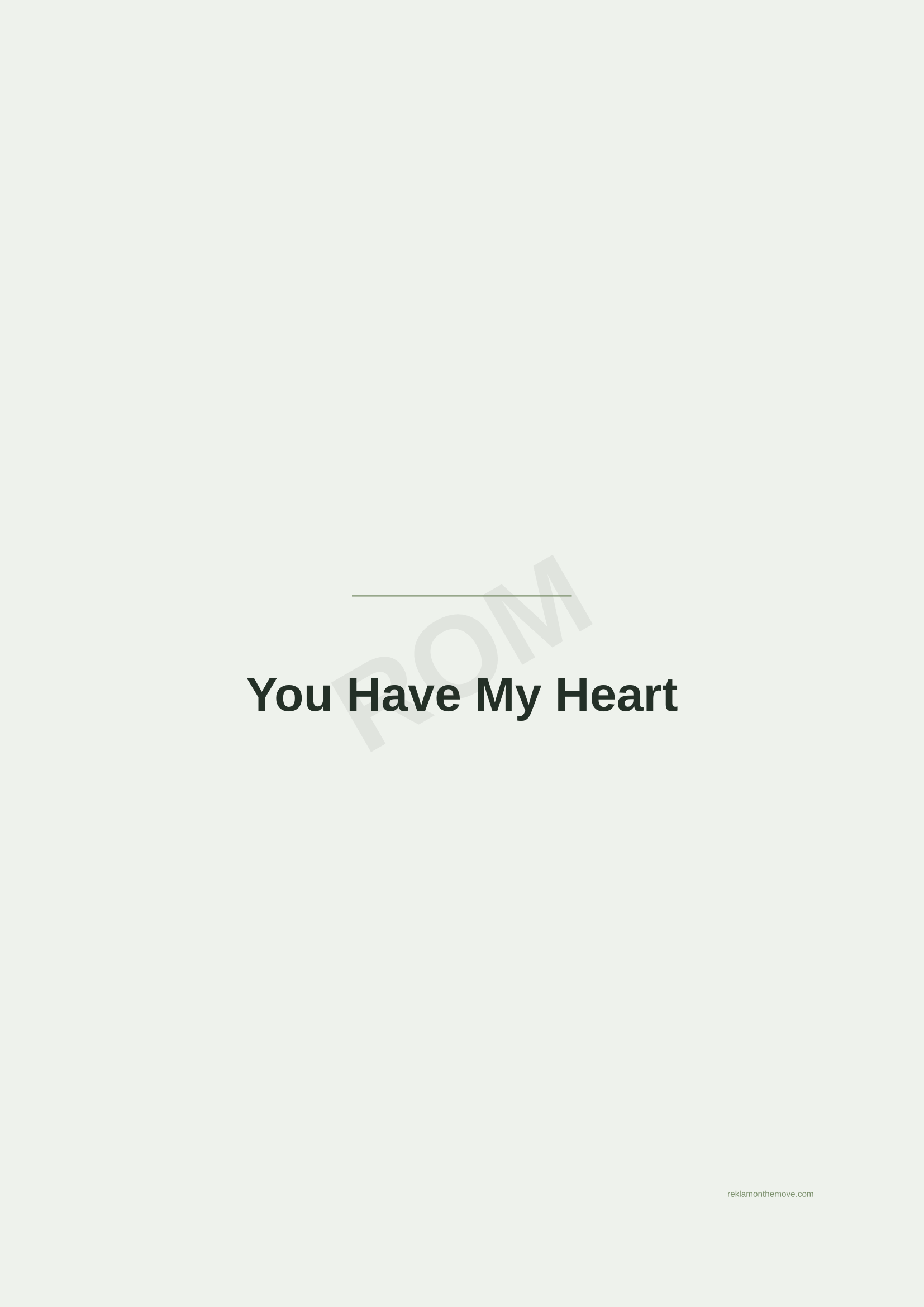 You Have My Heart · Adaçayı — ROM dijital ürün önizlemesi (filigranlı)