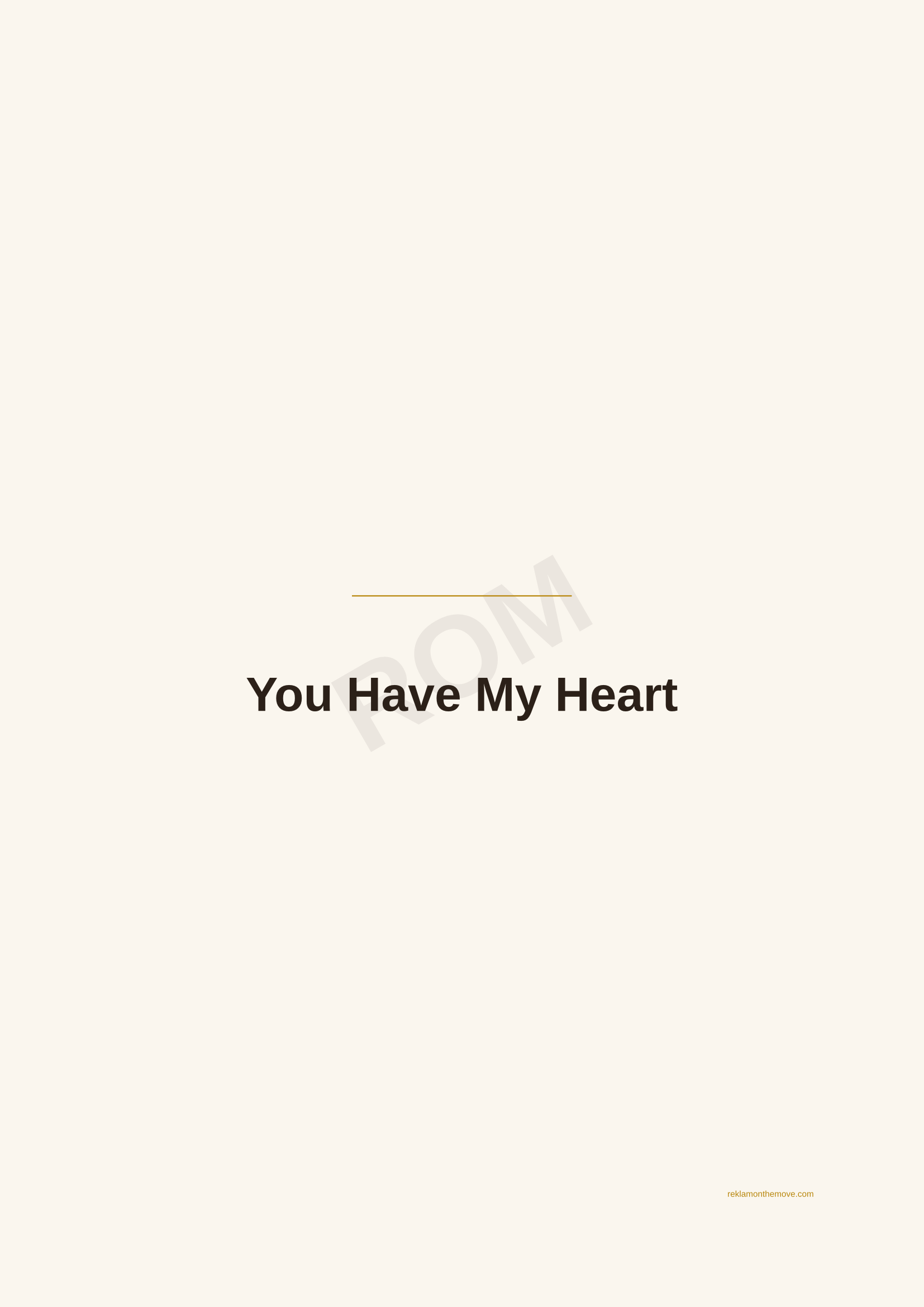 You Have My Heart · Espresso — ROM dijital ürün önizlemesi (filigranlı)