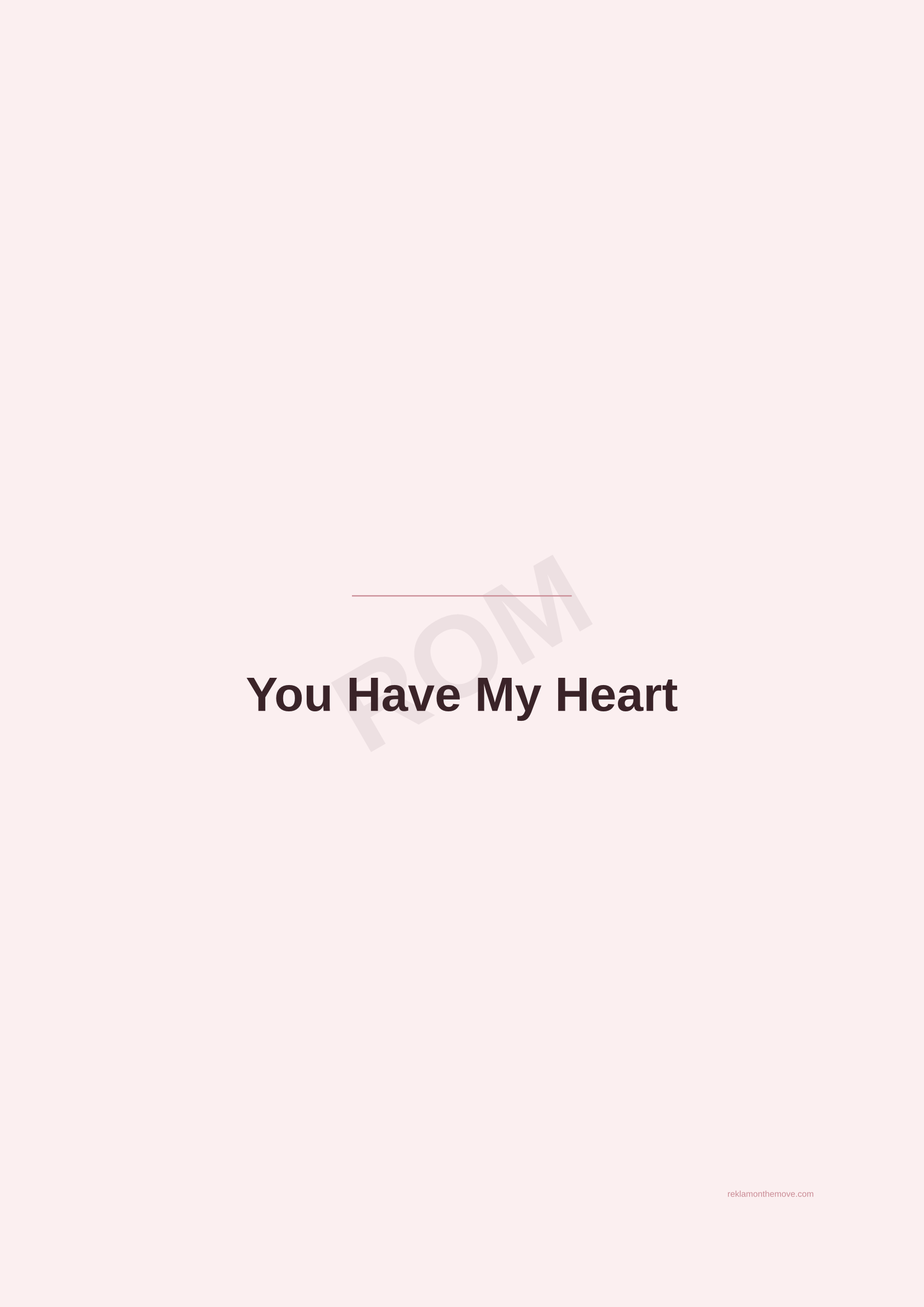 You Have My Heart · Gül — ROM dijital ürün önizlemesi (filigranlı)