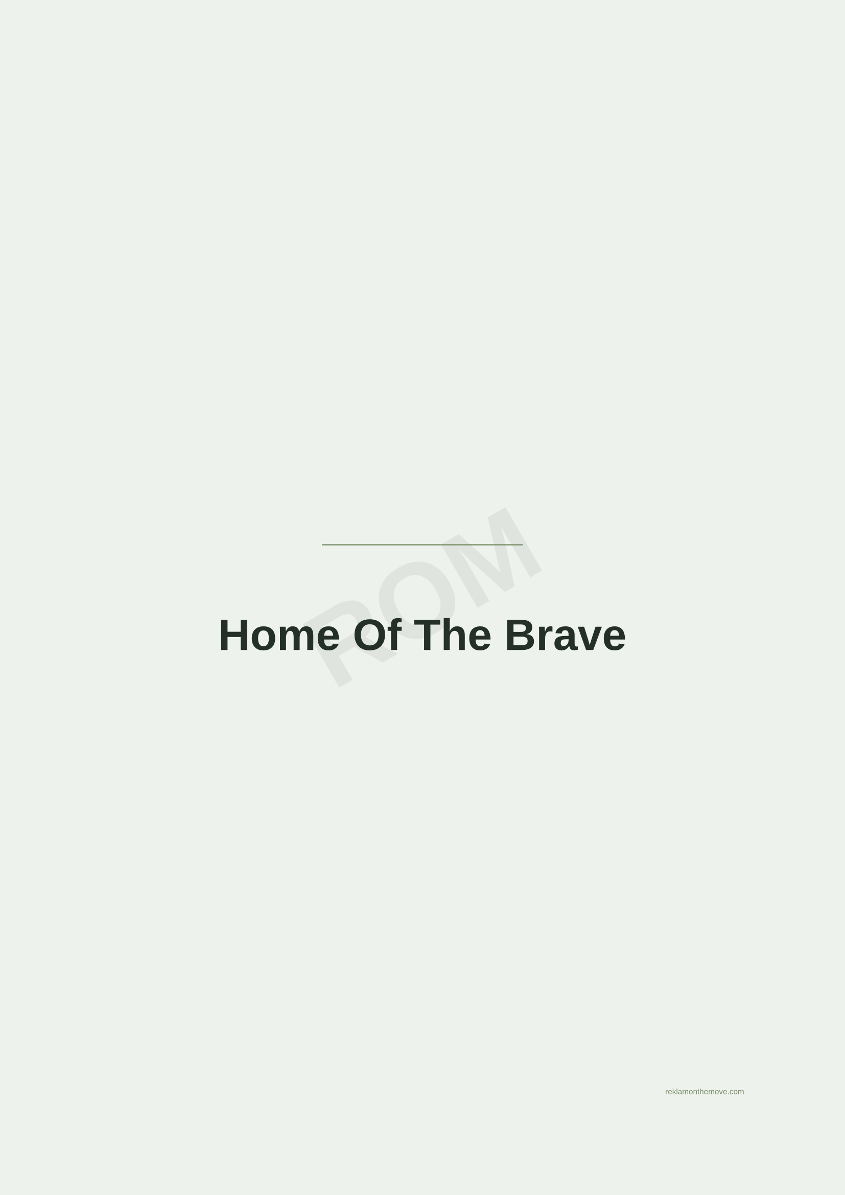 Home Of The Brave · Adaçayı — ROM dijital ürün önizlemesi (filigranlı)