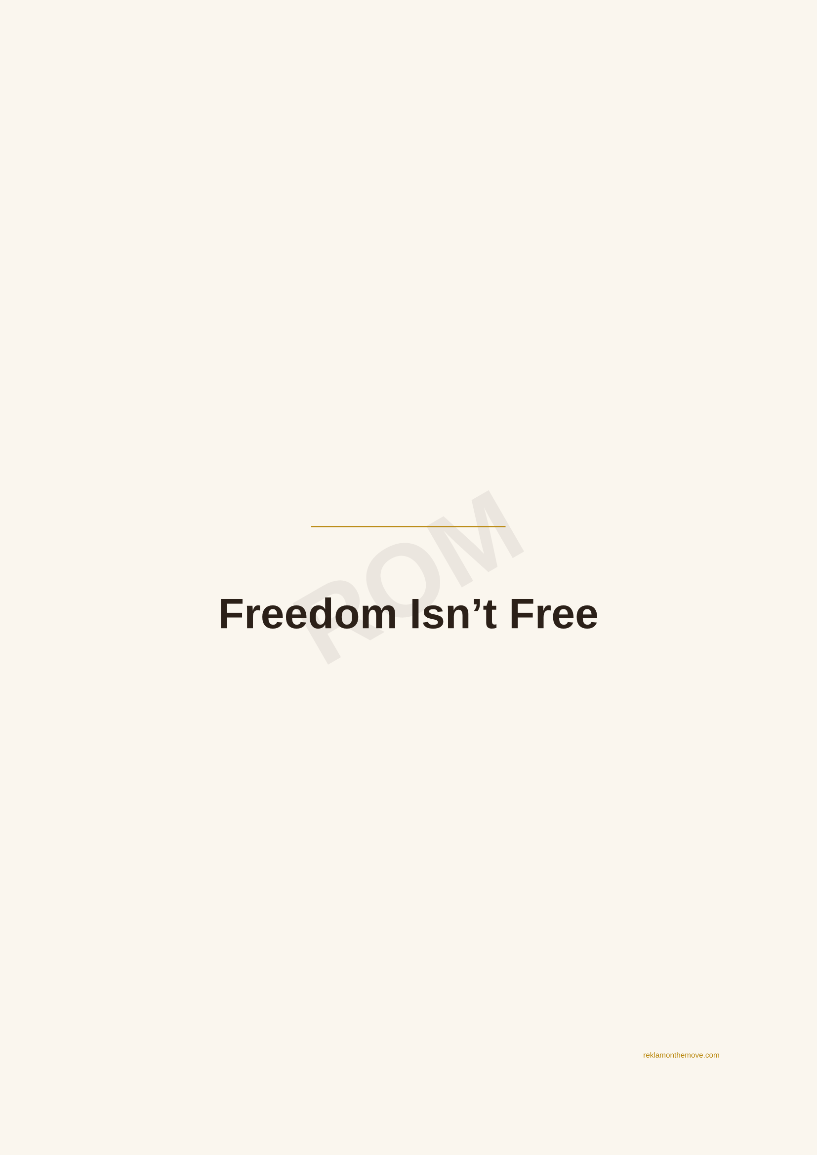 Freedom Isn't Free · Espresso — ROM dijital ürün önizlemesi (filigranlı)