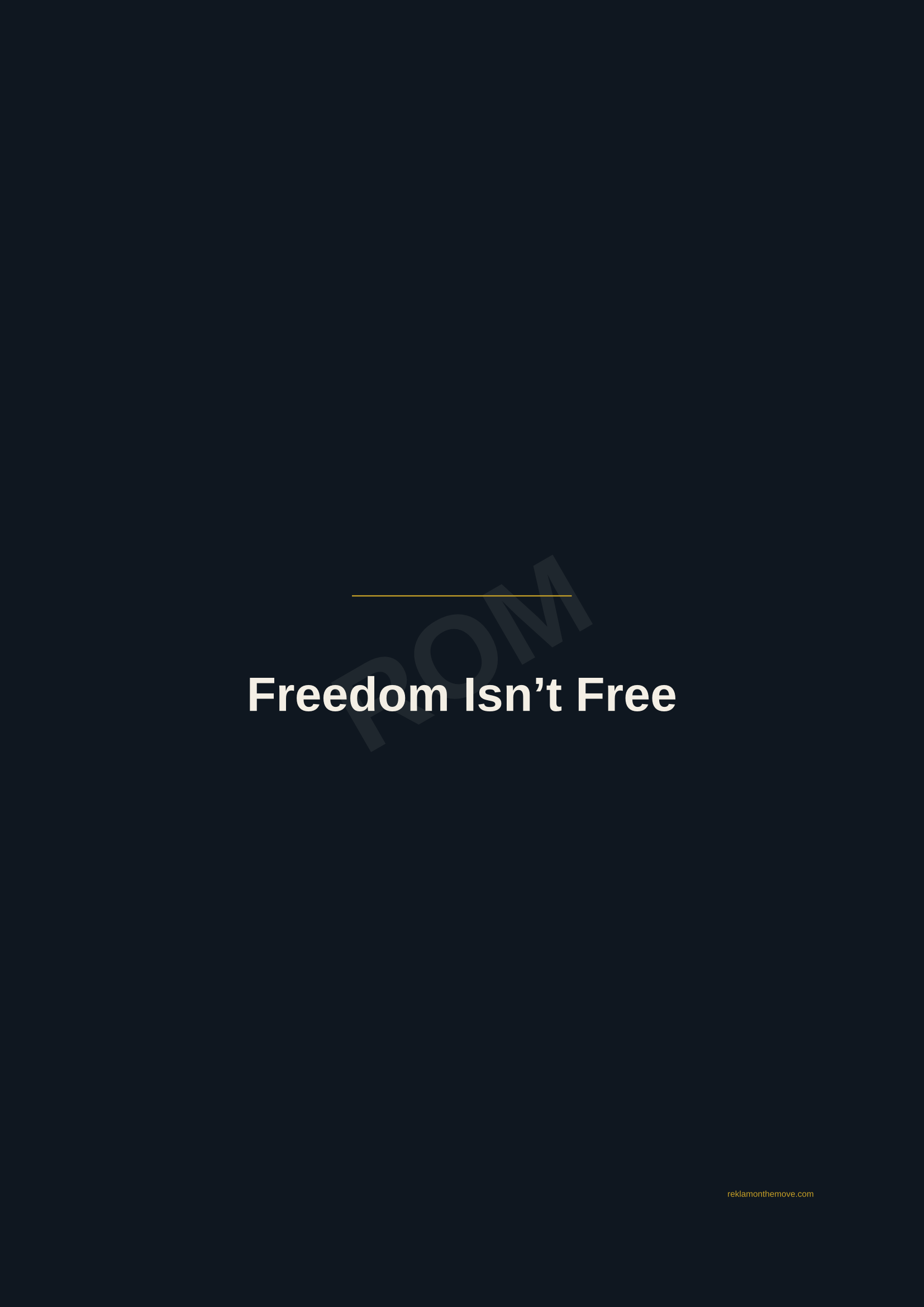 Freedom Isn't Free · Gece — ROM dijital ürün önizlemesi (filigranlı)