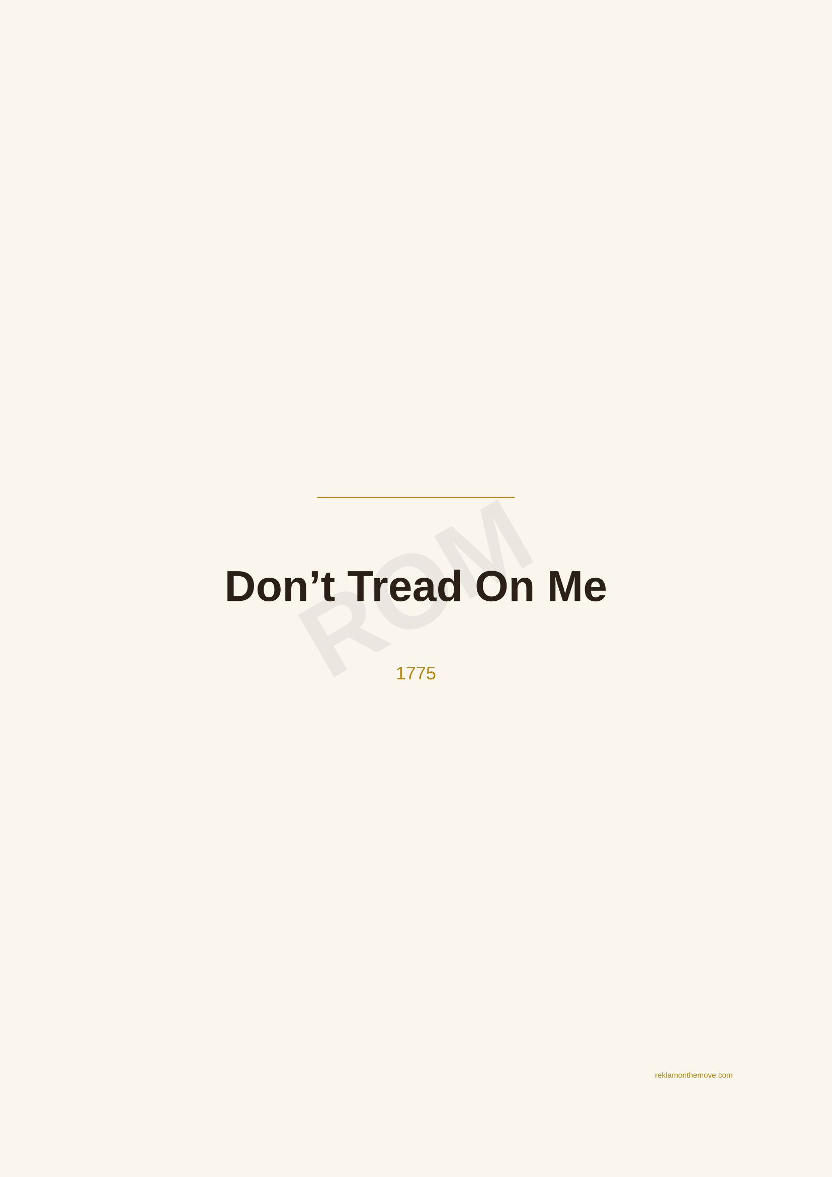 Don't Tread On Me · Espresso — ROM dijital ürün önizlemesi (filigranlı)