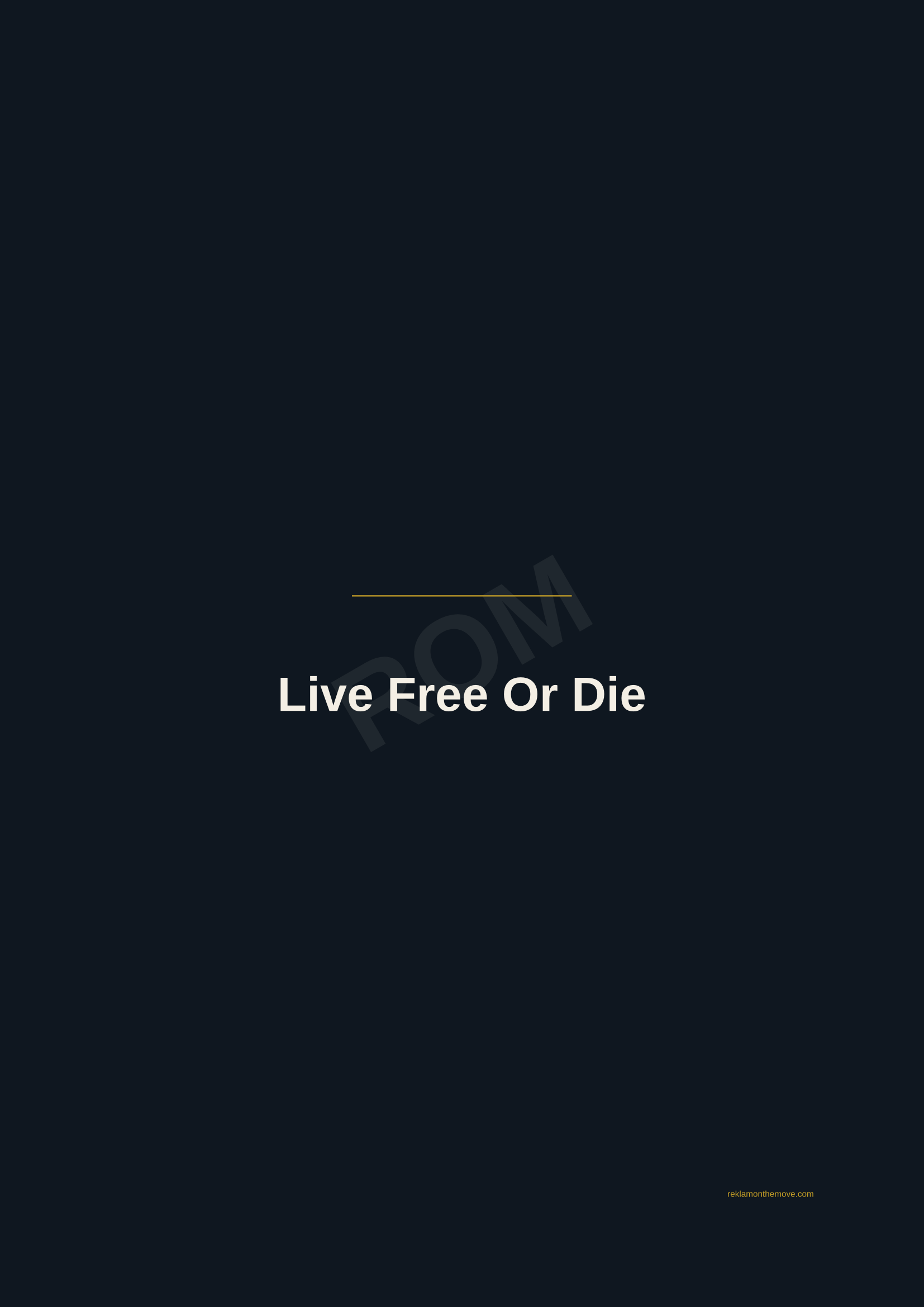 Live Free Or Die · Gece — ROM dijital ürün önizlemesi (filigranlı)