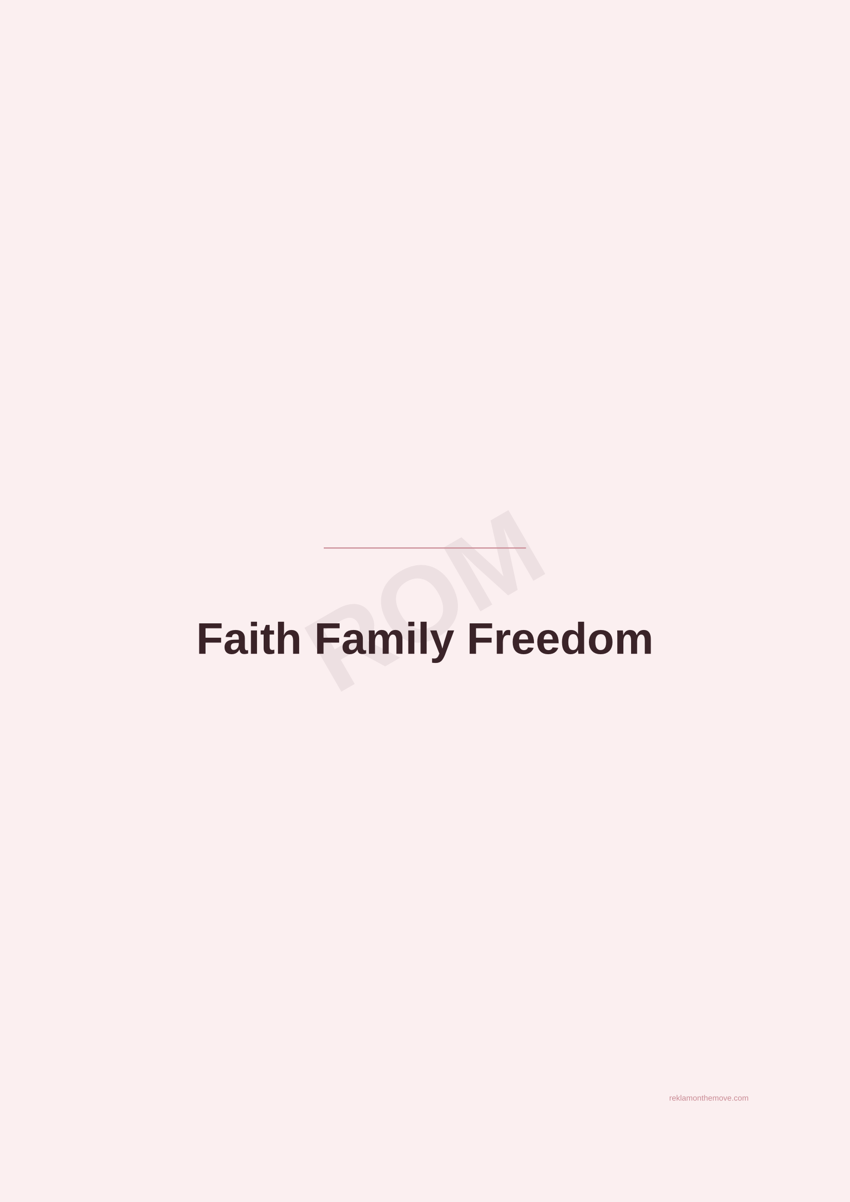 Faith Family Freedom · Gül — ROM dijital ürün önizlemesi (filigranlı)