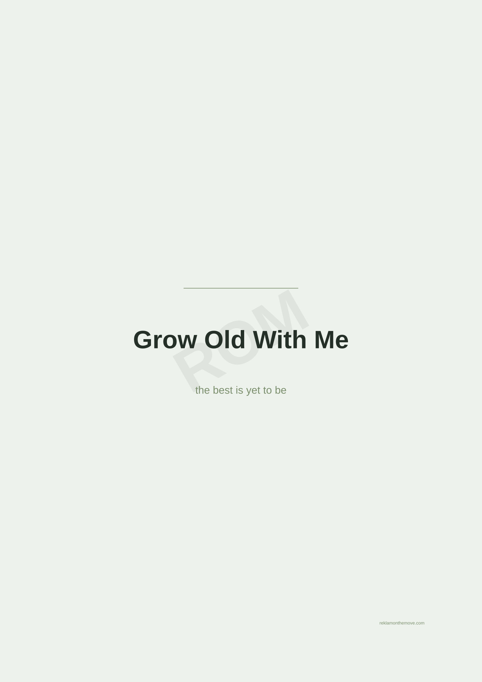Grow Old With Me · Adaçayı — ROM dijital ürün önizlemesi (filigranlı)