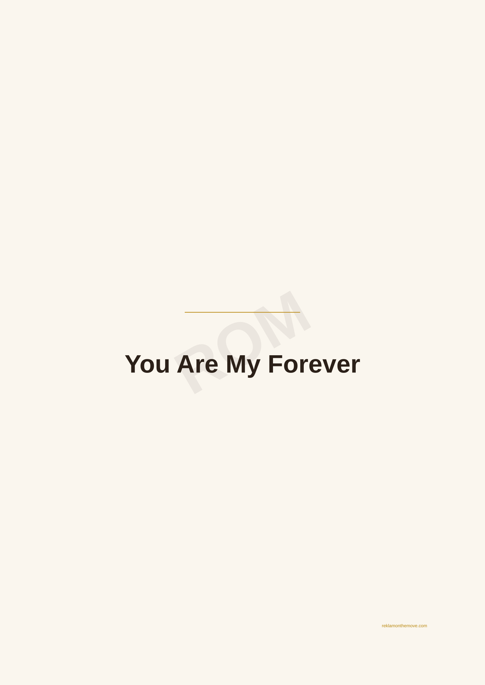 You Are My Forever · Espresso — ROM dijital ürün önizlemesi (filigranlı)