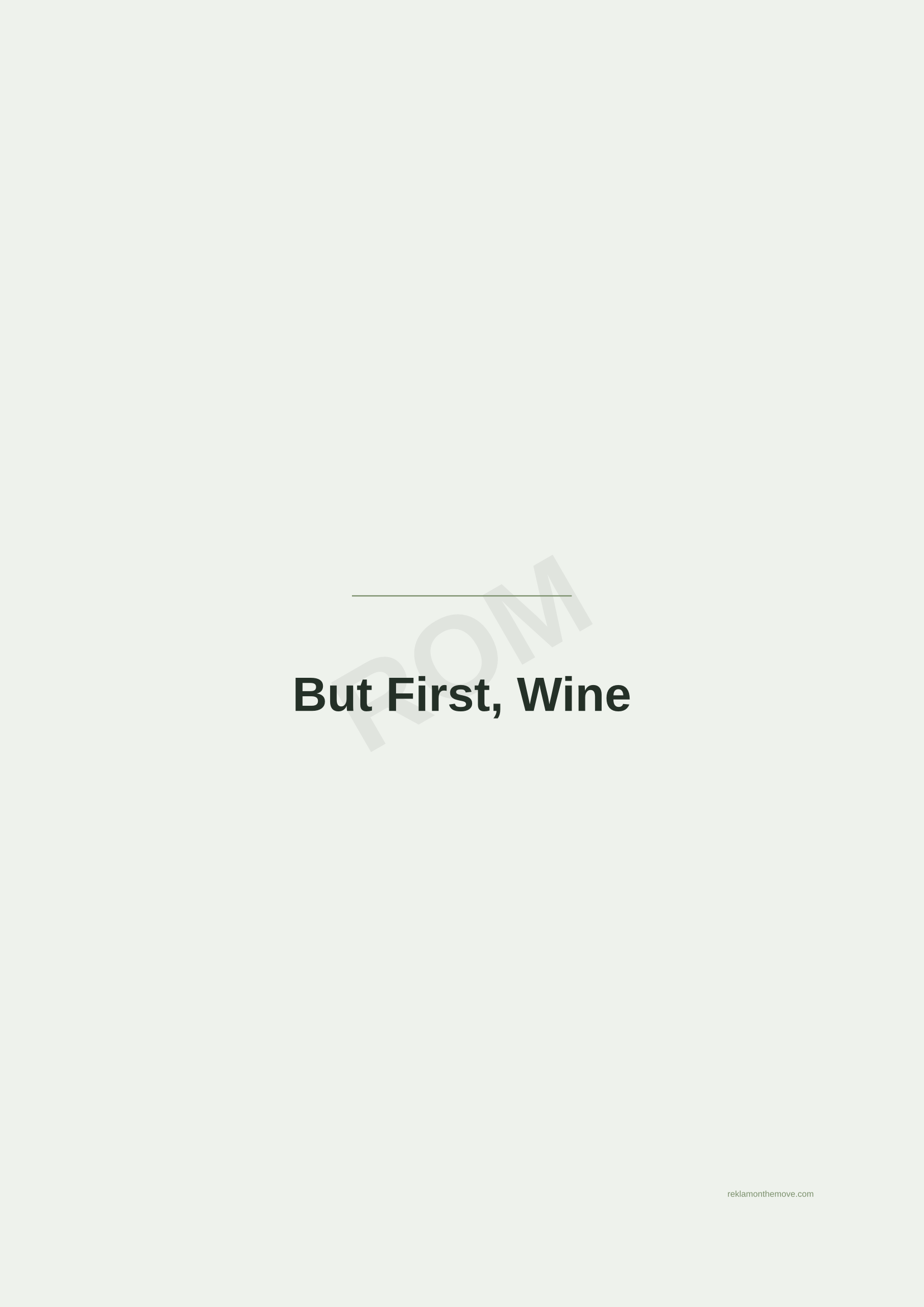 But First, Wine · Adaçayı — ROM dijital ürün önizlemesi (filigranlı)
