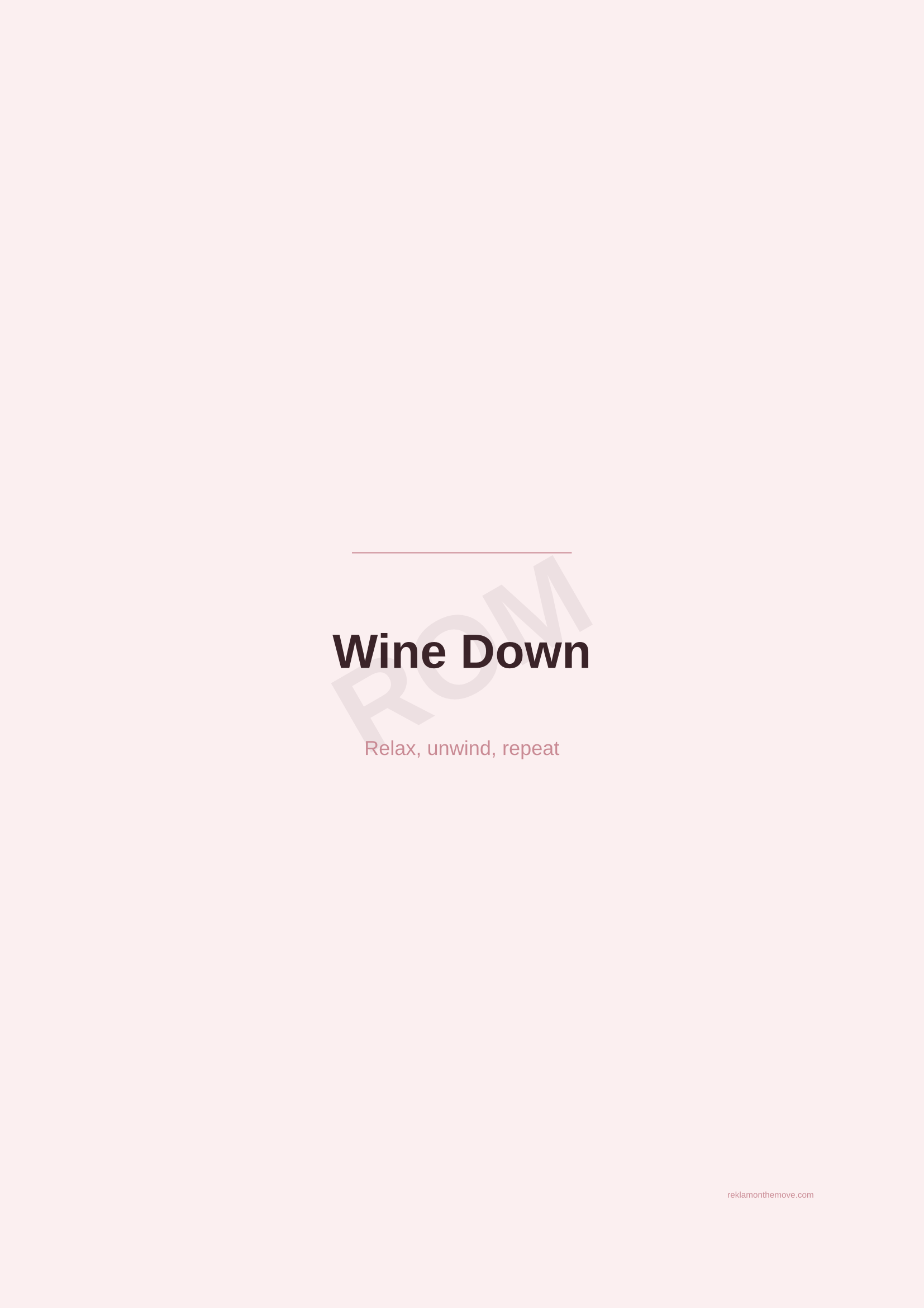 Wine Down · Gül — ROM dijital ürün önizlemesi (filigranlı)
