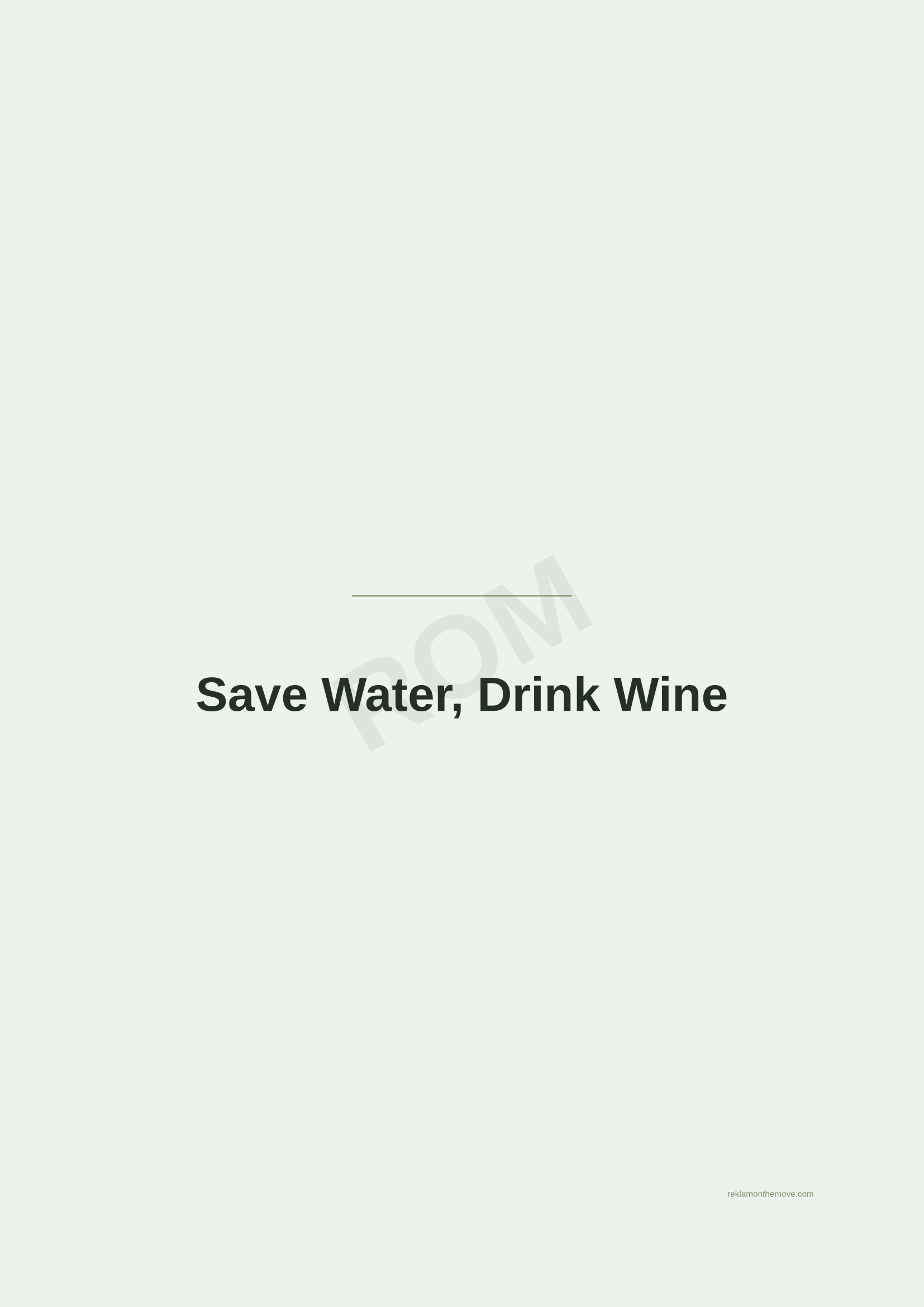 Save Water, Drink Wine · Adaçayı — ROM dijital ürün önizlemesi (filigranlı)