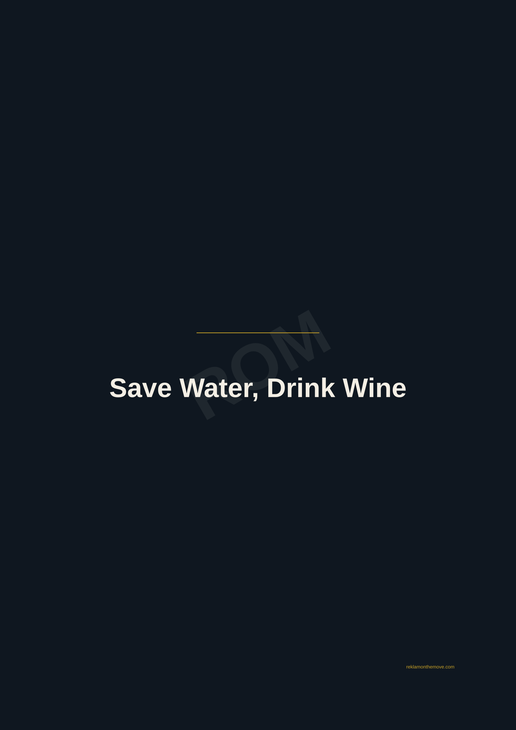 Save Water, Drink Wine · Gece — ROM dijital ürün önizlemesi (filigranlı)