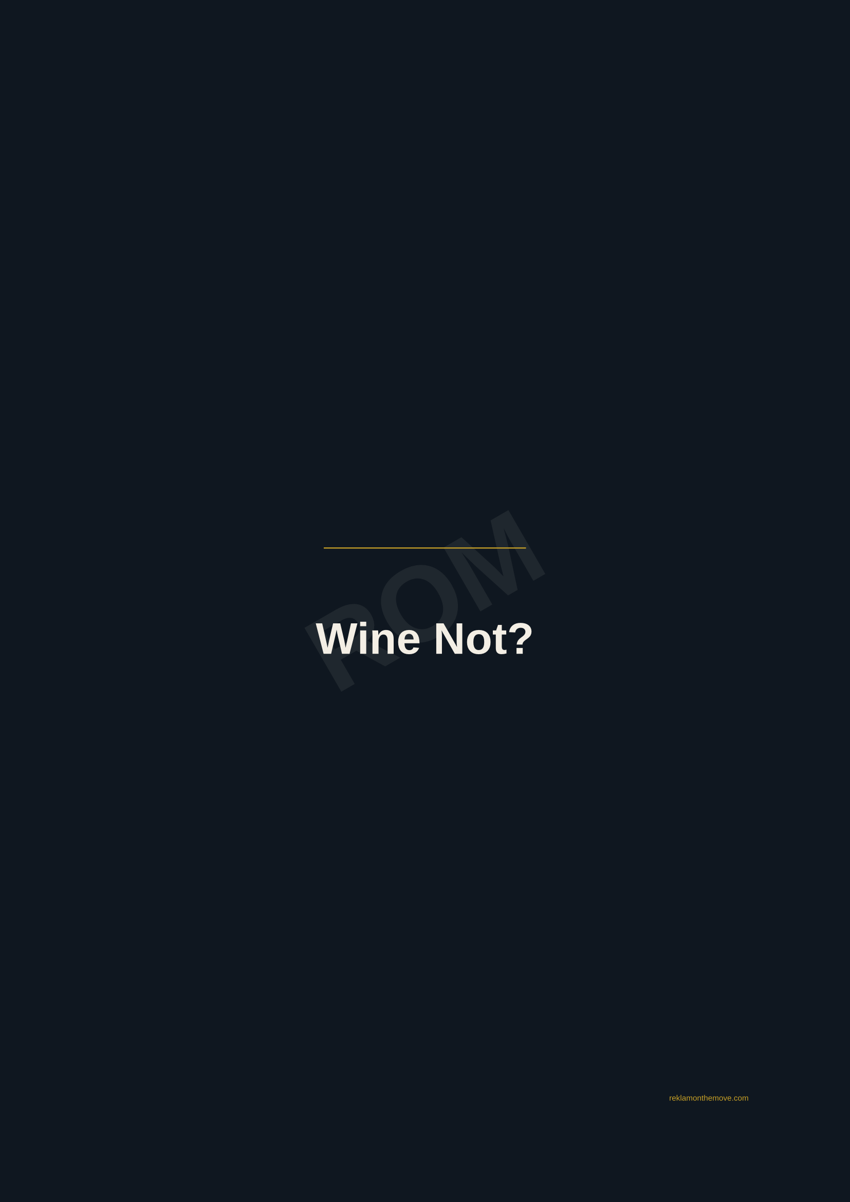 Wine Not? · Gece — ROM dijital ürün önizlemesi (filigranlı)