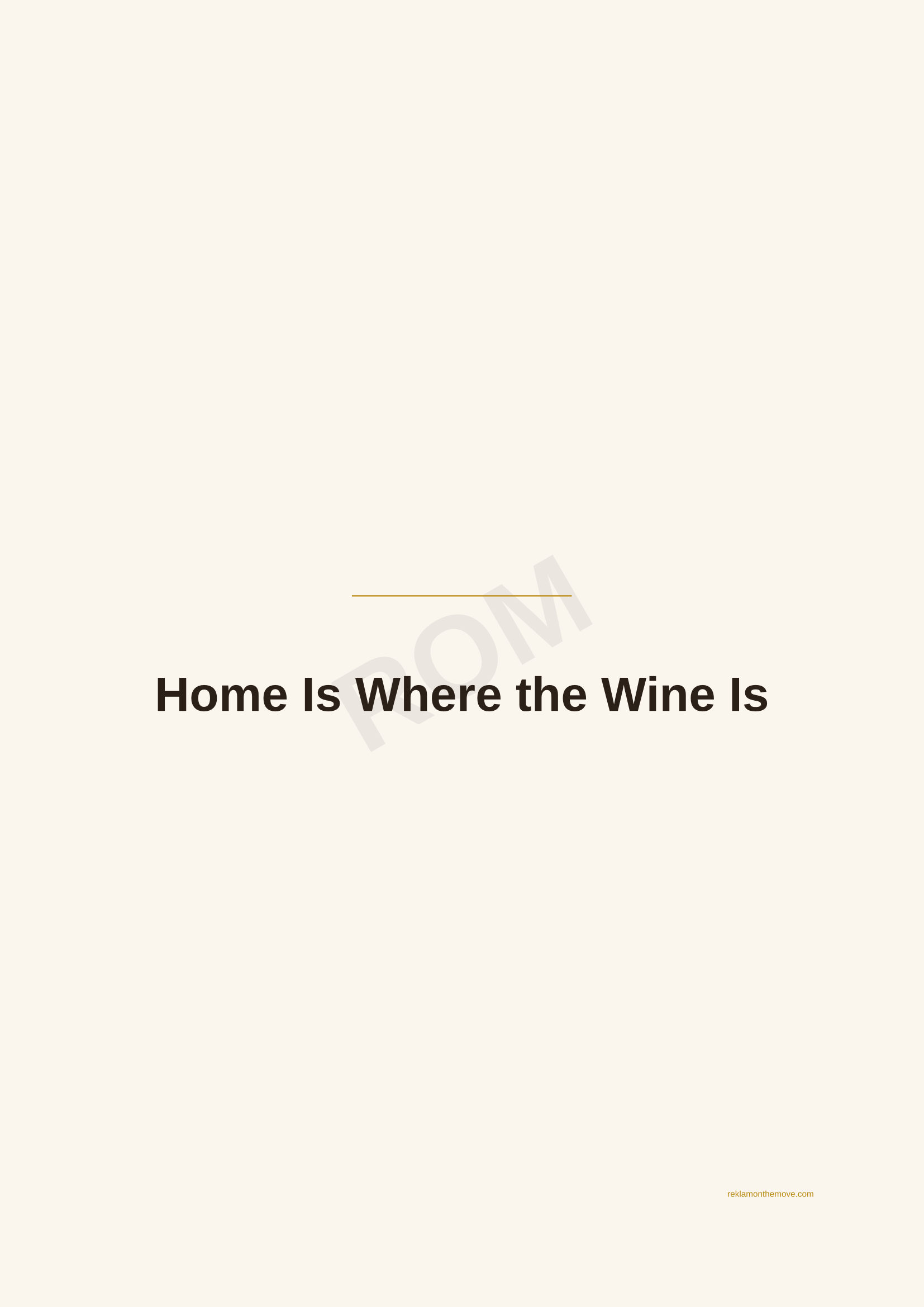 Home Is Where the Wine Is · Espresso — ROM dijital ürün önizlemesi (filigranlı)