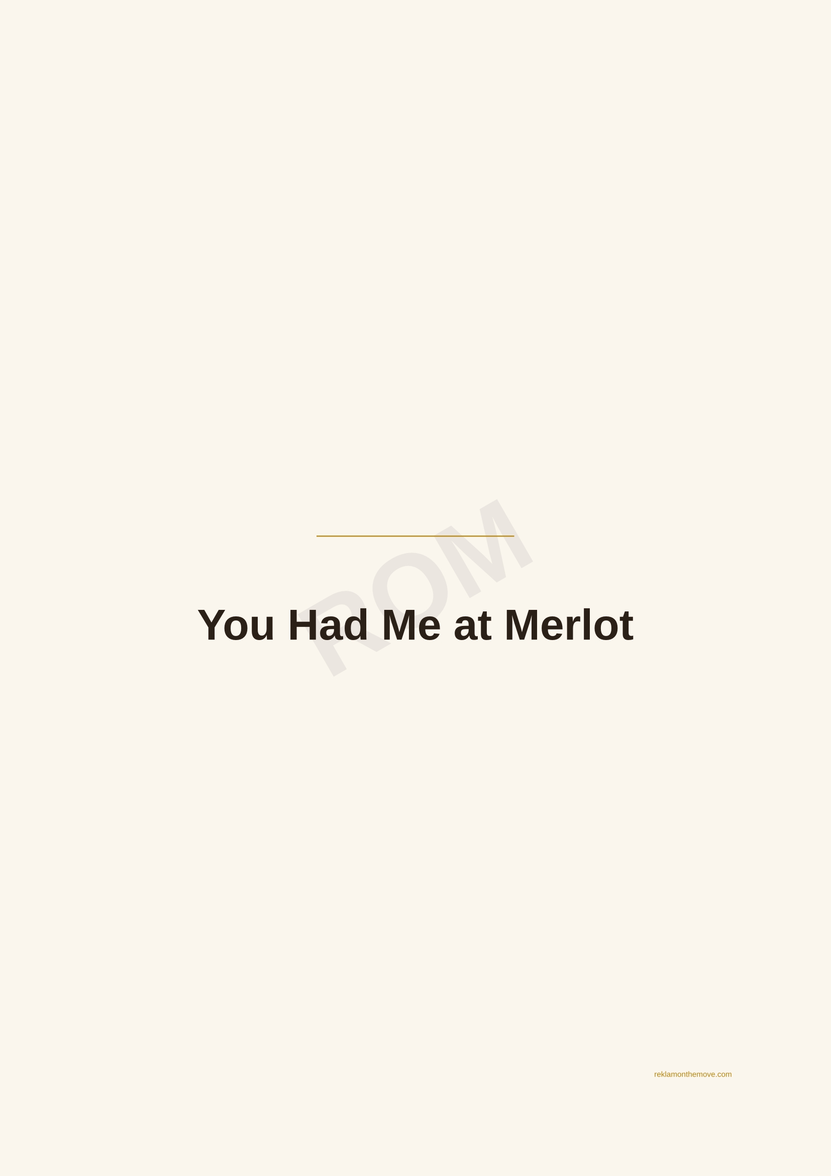 You Had Me at Merlot · Espresso — ROM dijital ürün önizlemesi (filigranlı)