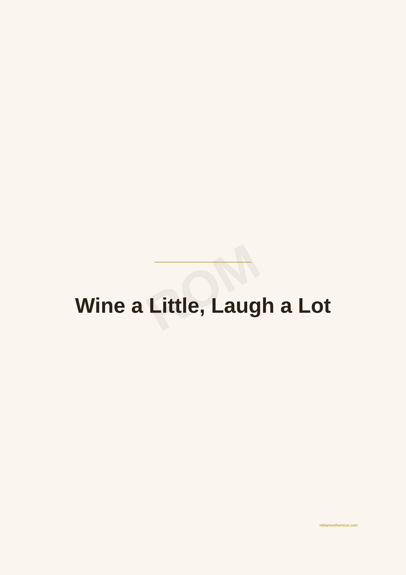 Wine a Little, Laugh a Lot · Espresso — ROM dijital ürün önizlemesi (filigranlı)