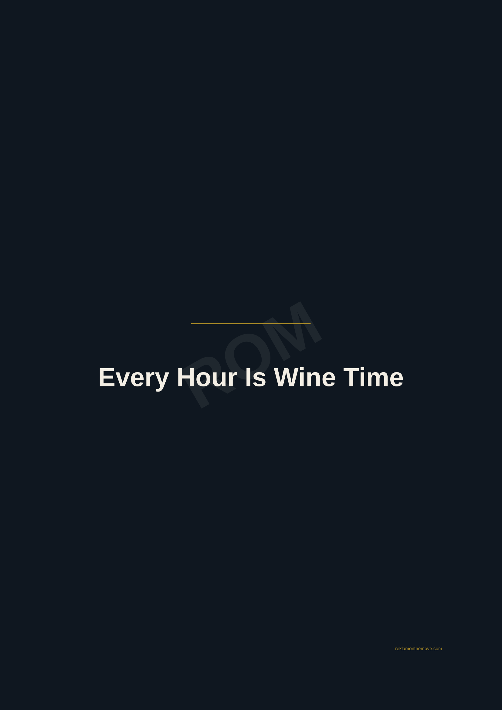 Every Hour Is Wine Time · Gece — ROM dijital ürün önizlemesi (filigranlı)