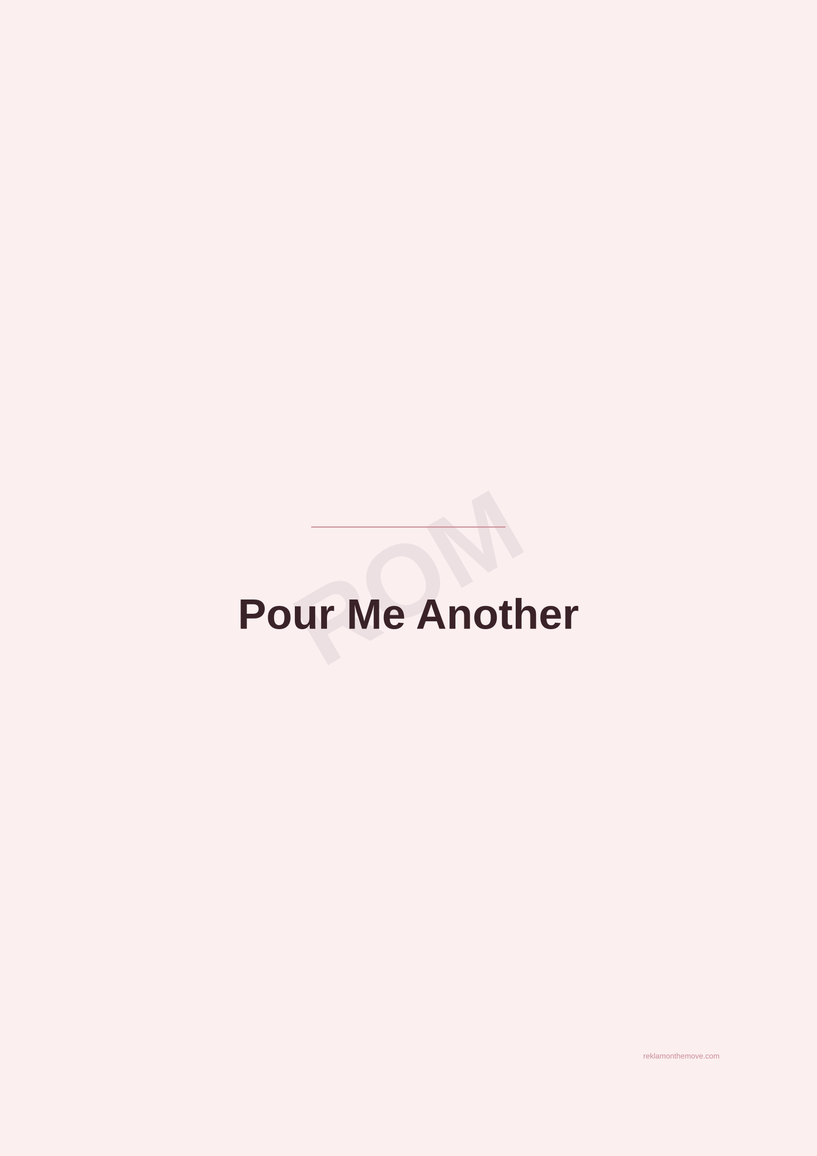 Pour Me Another · Gül — ROM dijital ürün önizlemesi (filigranlı)