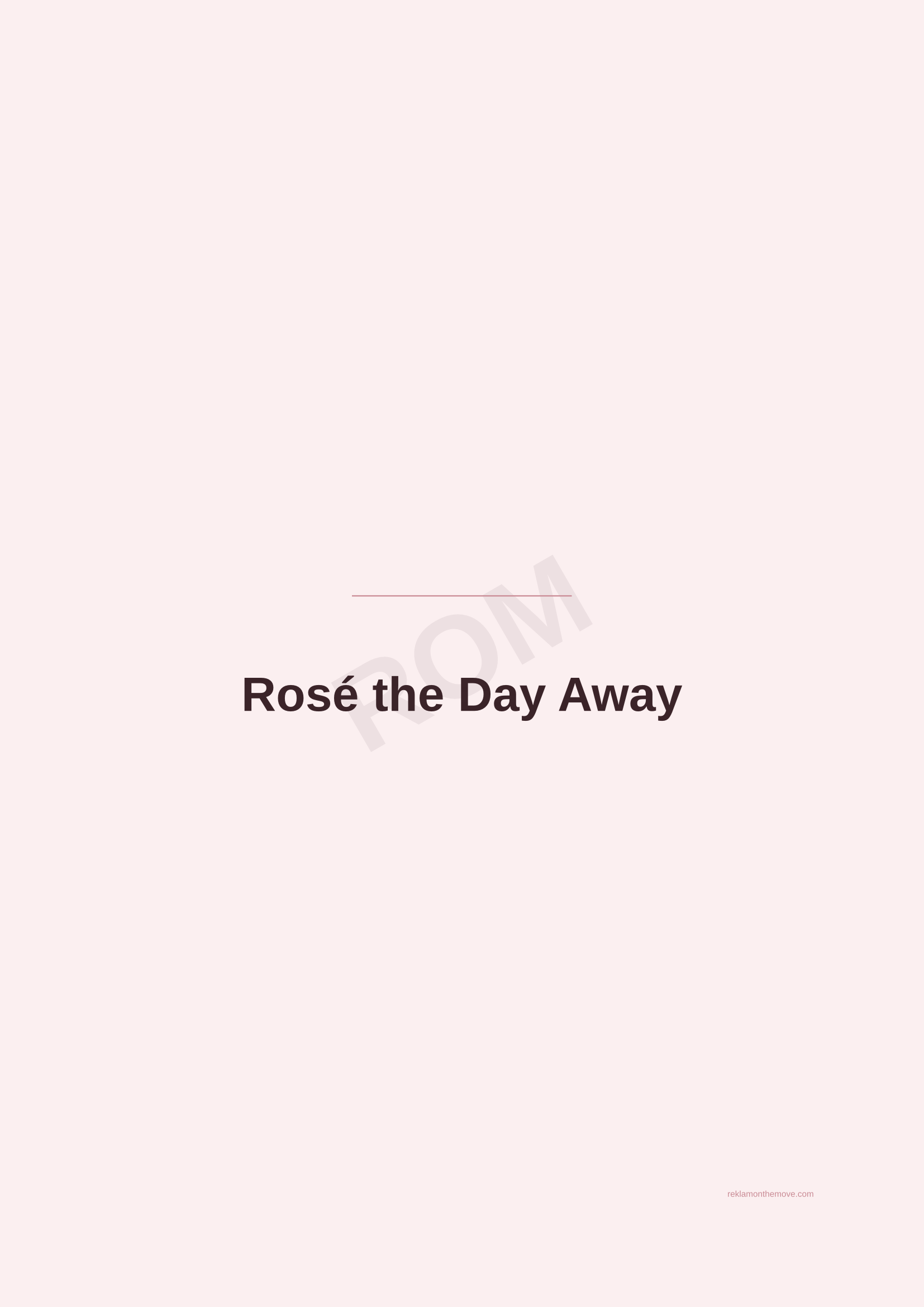 Rosé the Day Away · Gül — ROM dijital ürün önizlemesi (filigranlı)