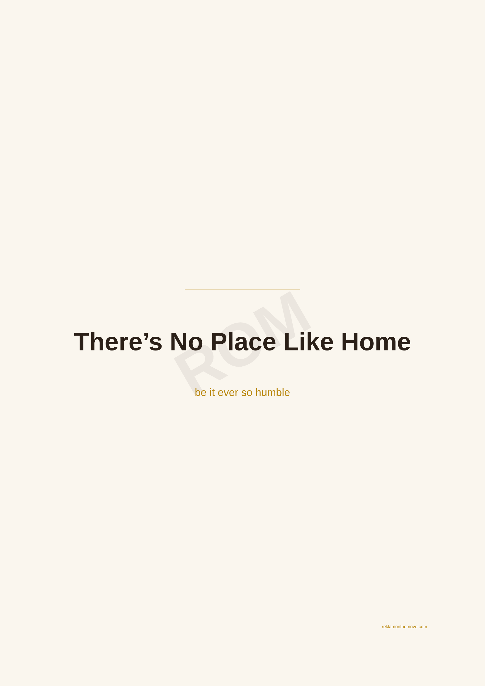 There's No Place Like Home · Espresso — ROM dijital ürün önizlemesi (filigranlı)